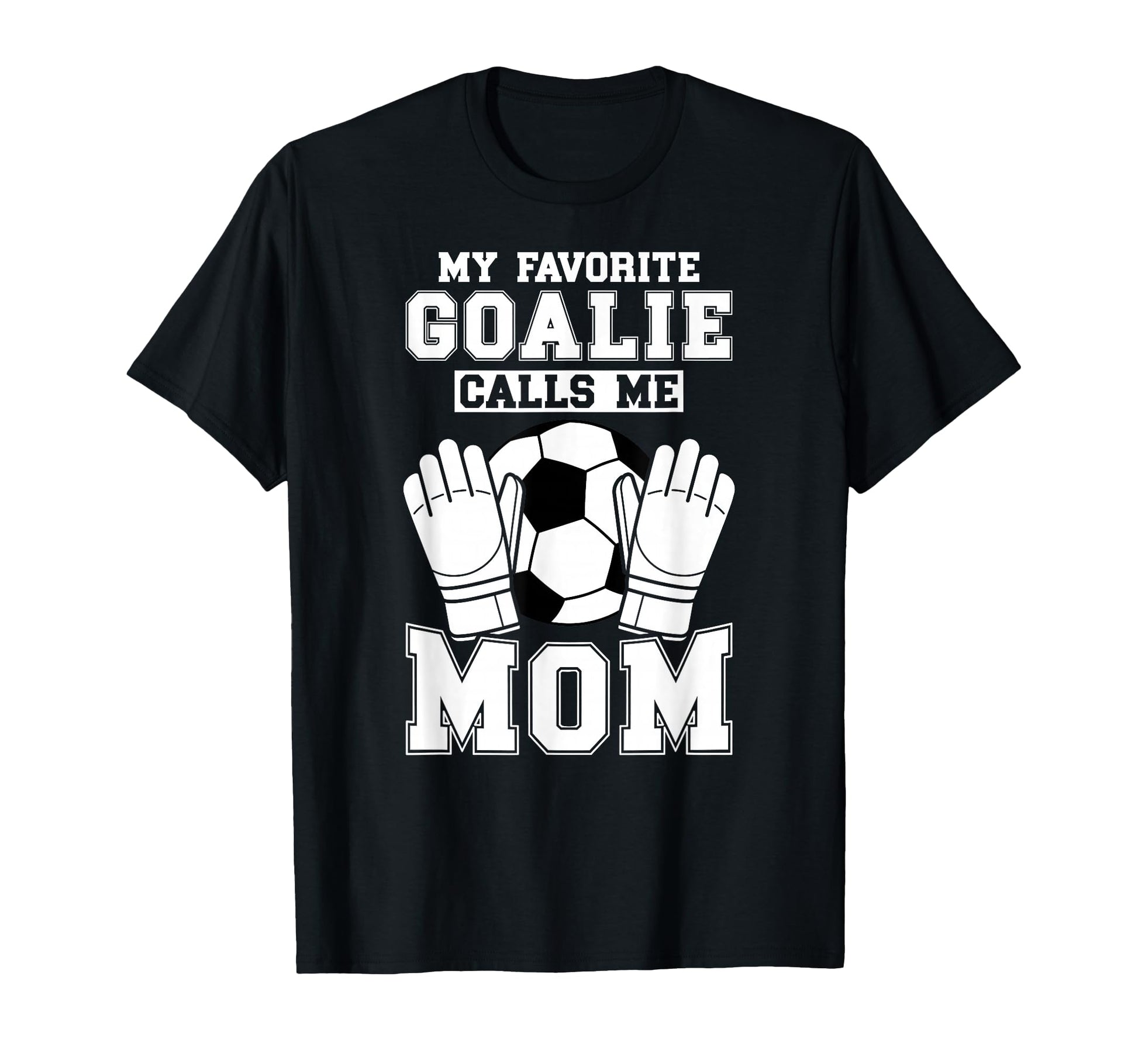 Proud Soccer Keeper Mom Soccer Goalie T-Shirt - Minimalist Print Men Women - T-Shirt, Sweatshirt, Hoodie