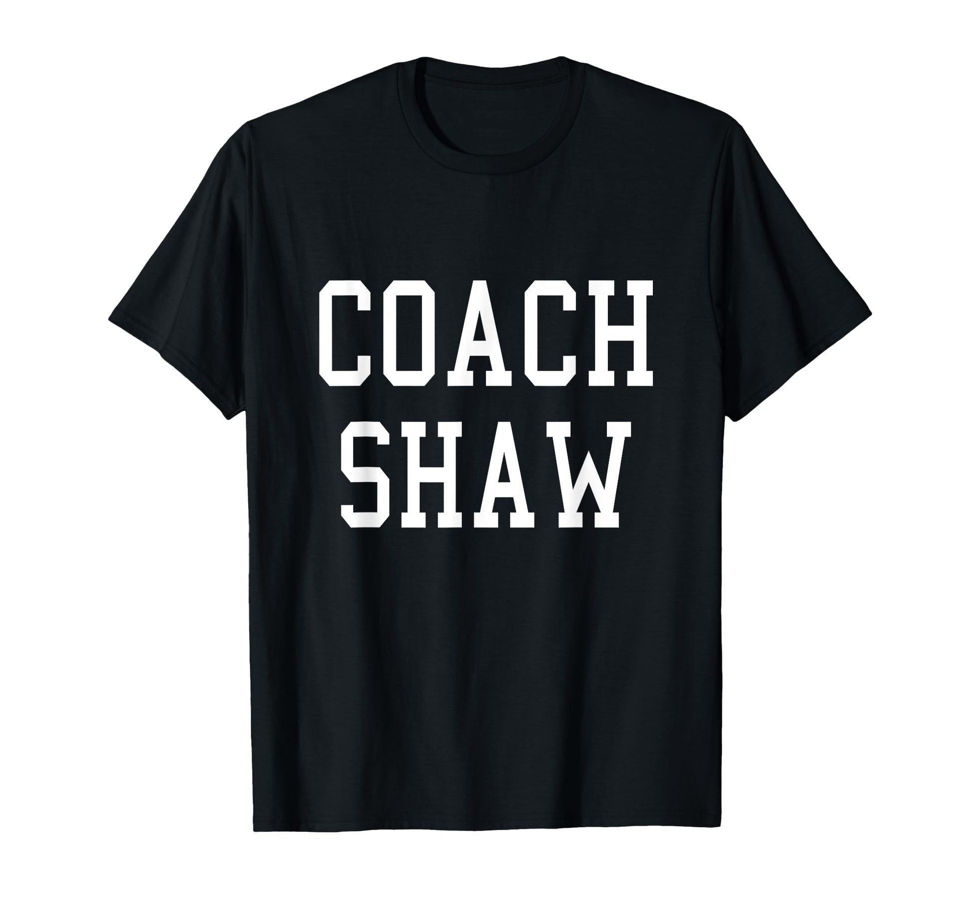 Coach Shaw Custom Football Soccer T-Shirt - Aesthetic Graphic Unisex - T-Shirt, Sweatshirt, Hoodie