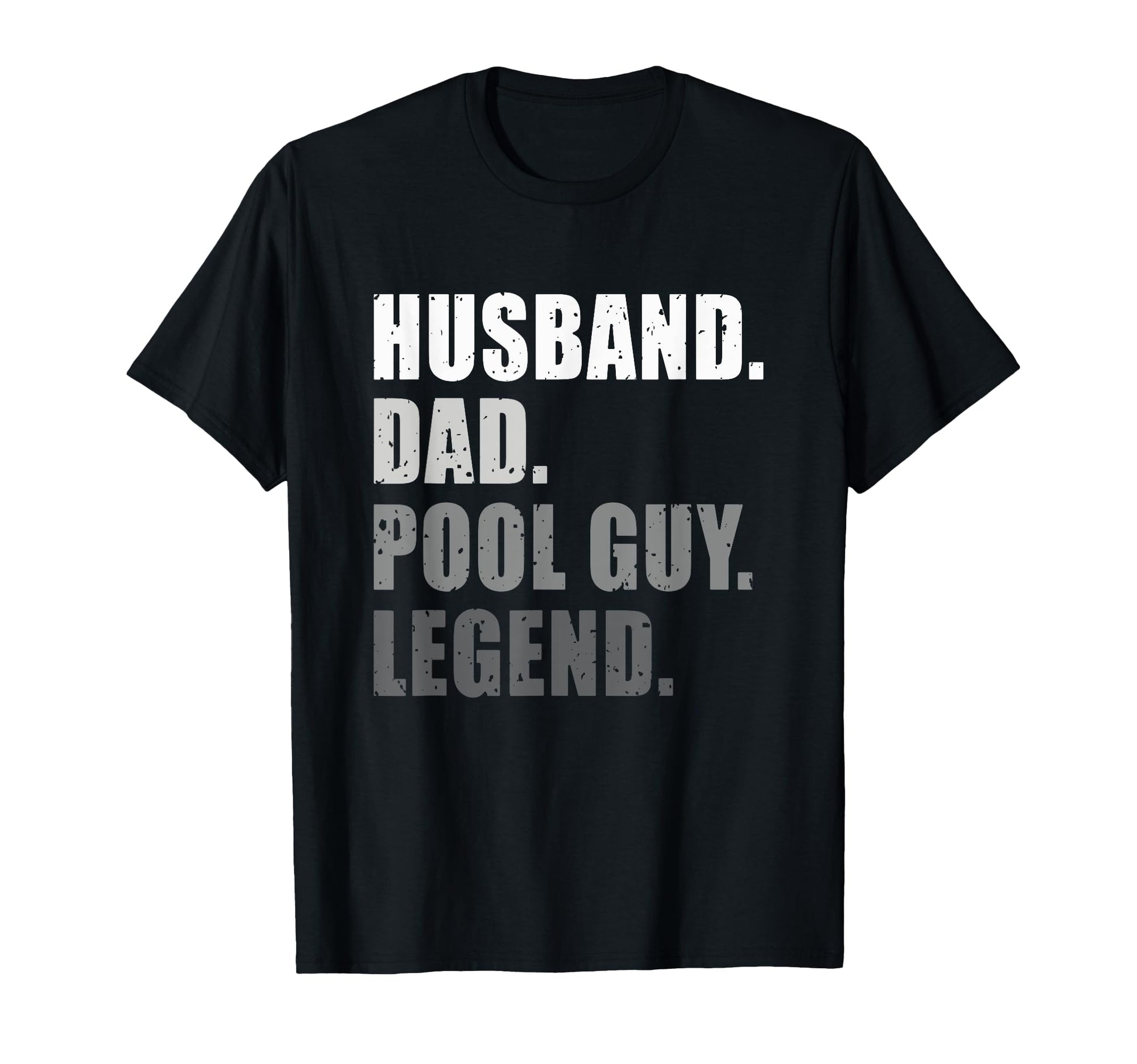 Husband Dad Pool Guy Legend Funny T-Shirt - Trendy Graphic for Adults - T-Shirt, Sweatshirt, Hoodie