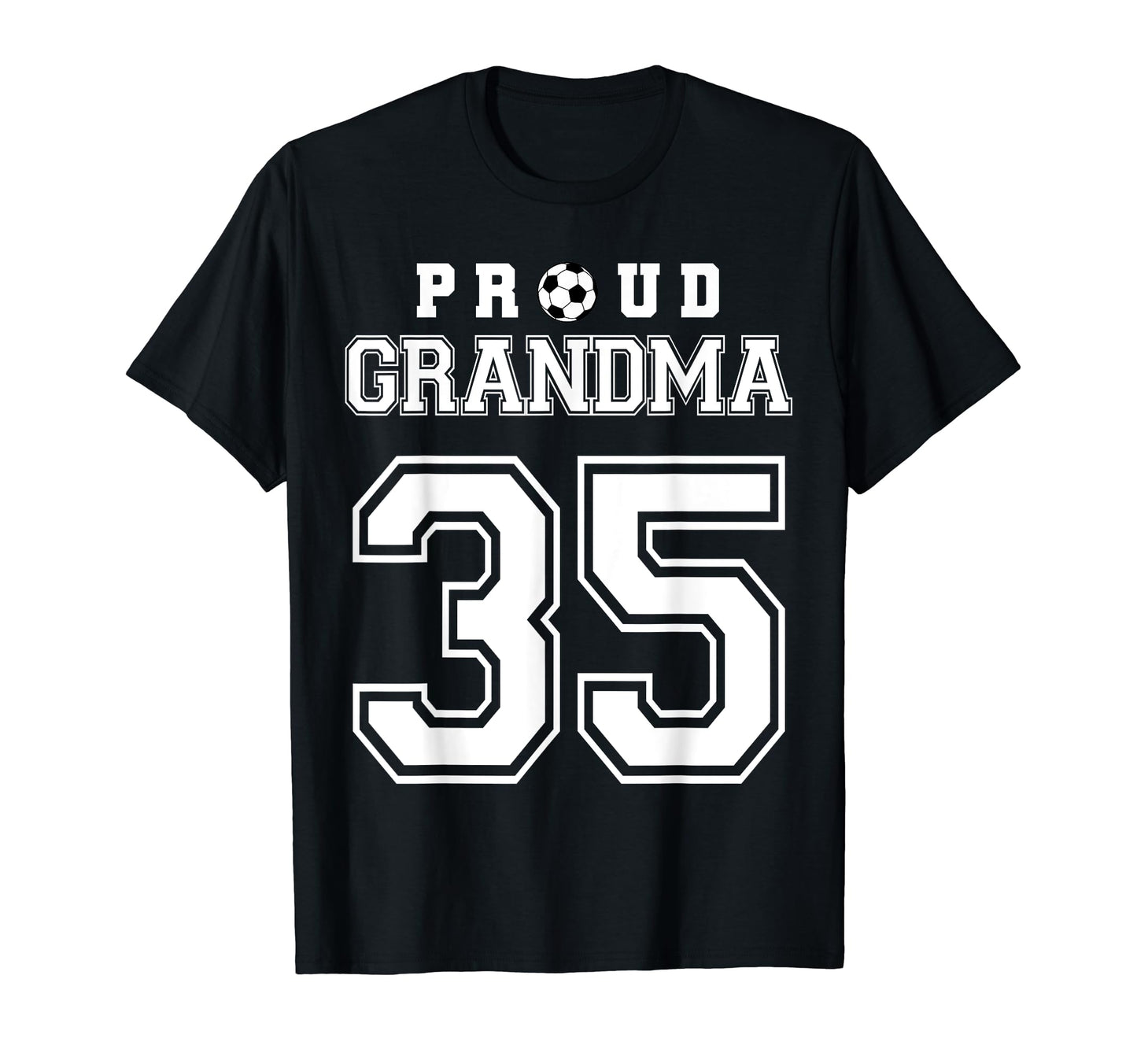 Number 35 Custom Proud Soccer Futbol T-Shirt - Aesthetic Graphic Men Women - T-Shirt, Sweatshirt, Hoodie