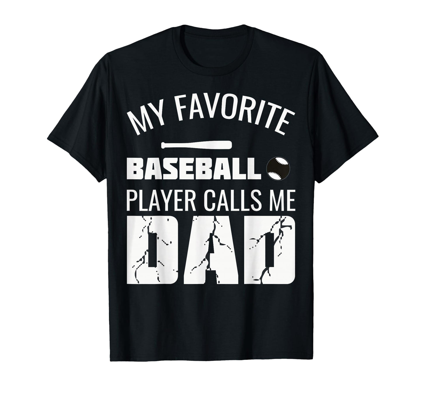 My Favorite Baseball Player Calls Me T-Shirt - Novelty Apparel Men Women - T-Shirt, Sweatshirt, Hoodie