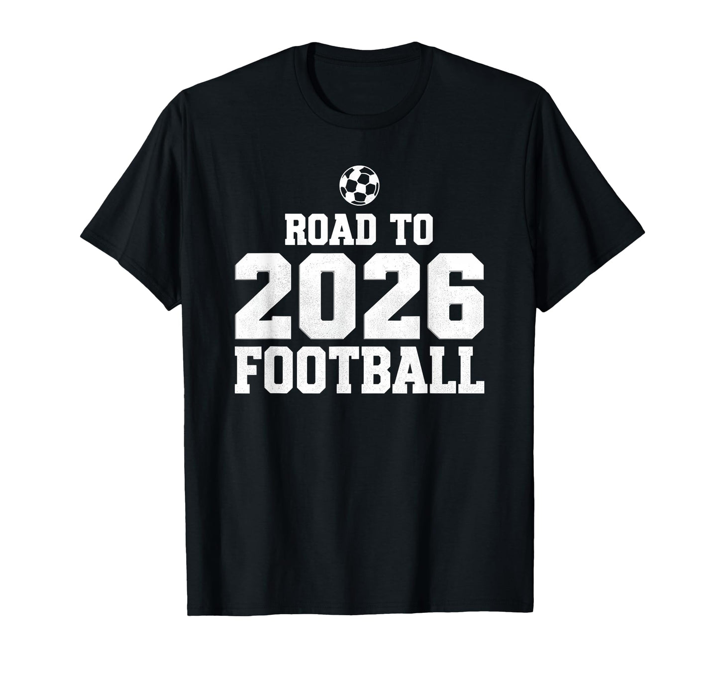 Road To 2026 Football Funny Soccer T-Shirt - Custom Art Print for Adults - T-Shirt, Sweatshirt, Hoodie