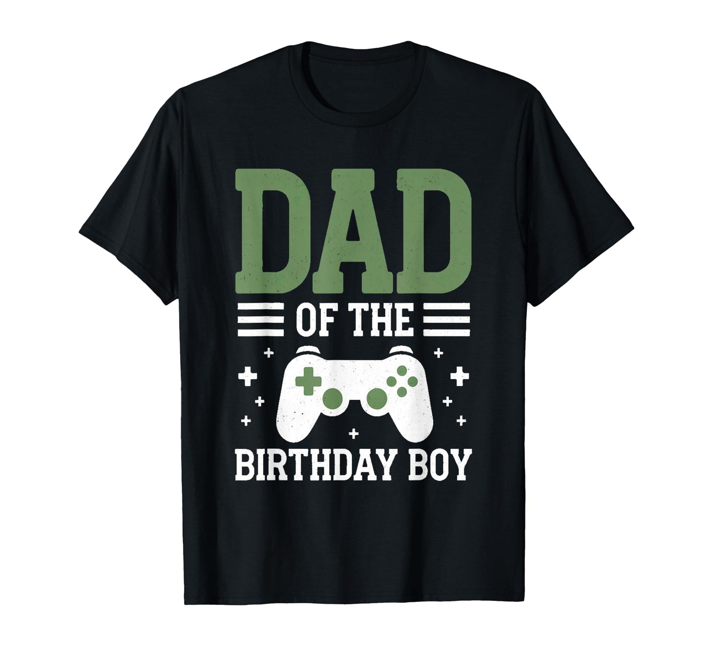 Dad Birthday Matching Video Gamer T-Shirt - Novelty Apparel Men Women - T-Shirt, Sweatshirt, Hoodie