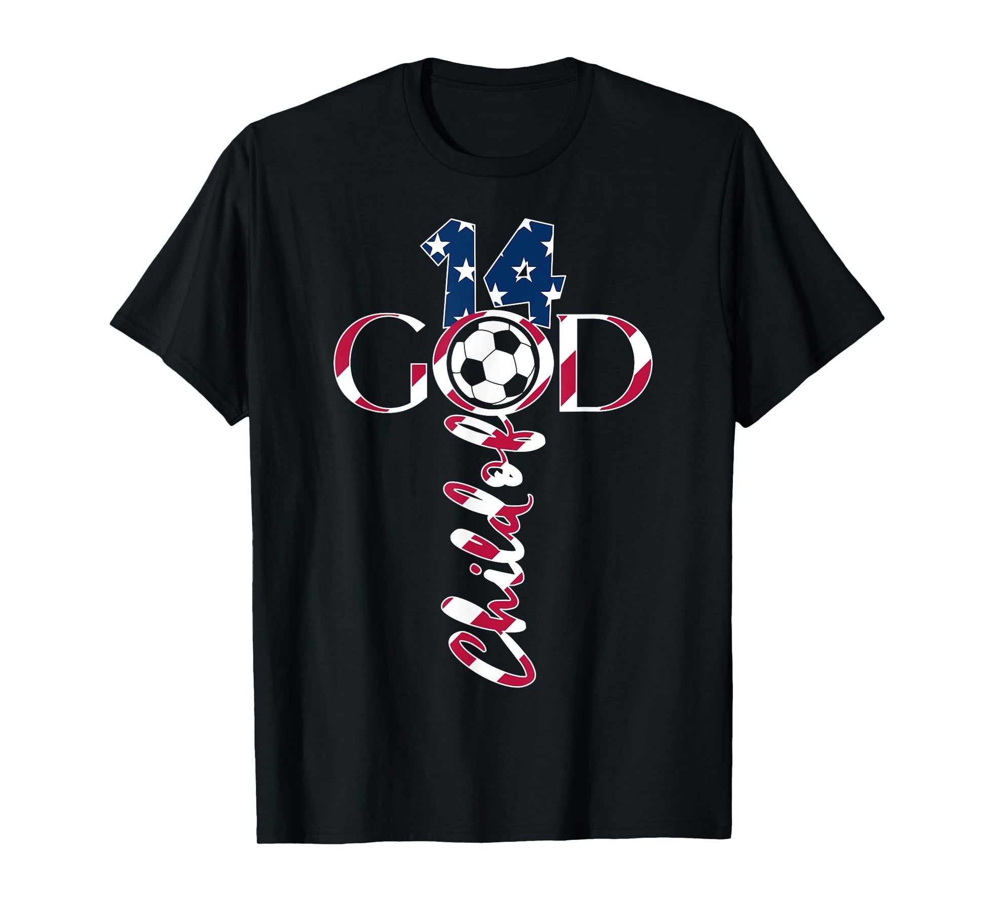 Jesus 14 Years Child God Soccer 14Th T-Shirt - Casual Everyday Wear Unisex - T-Shirt, Sweatshirt, Hoodie