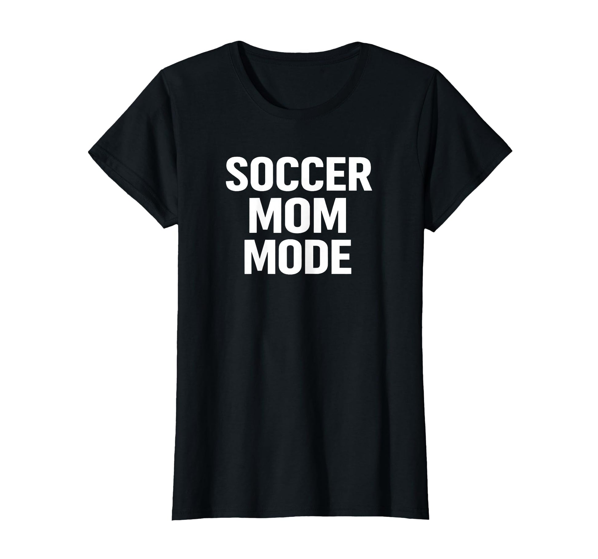 Soccer Mom Mode Proud Sports Parent T-Shirt - Unique Graphic Unisex - T-Shirt, Sweatshirt, Hoodie