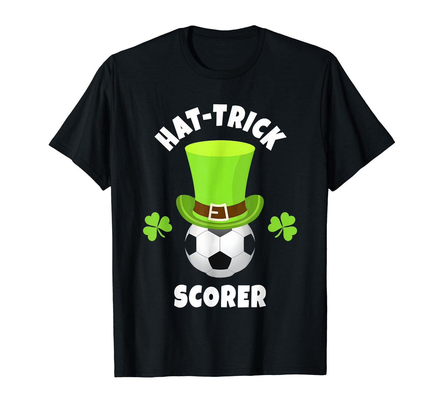 Soccer Team Striker St Patricks Day T-Shirt - Fun Novelty Design Men Women - T-Shirt, Sweatshirt, Hoodie