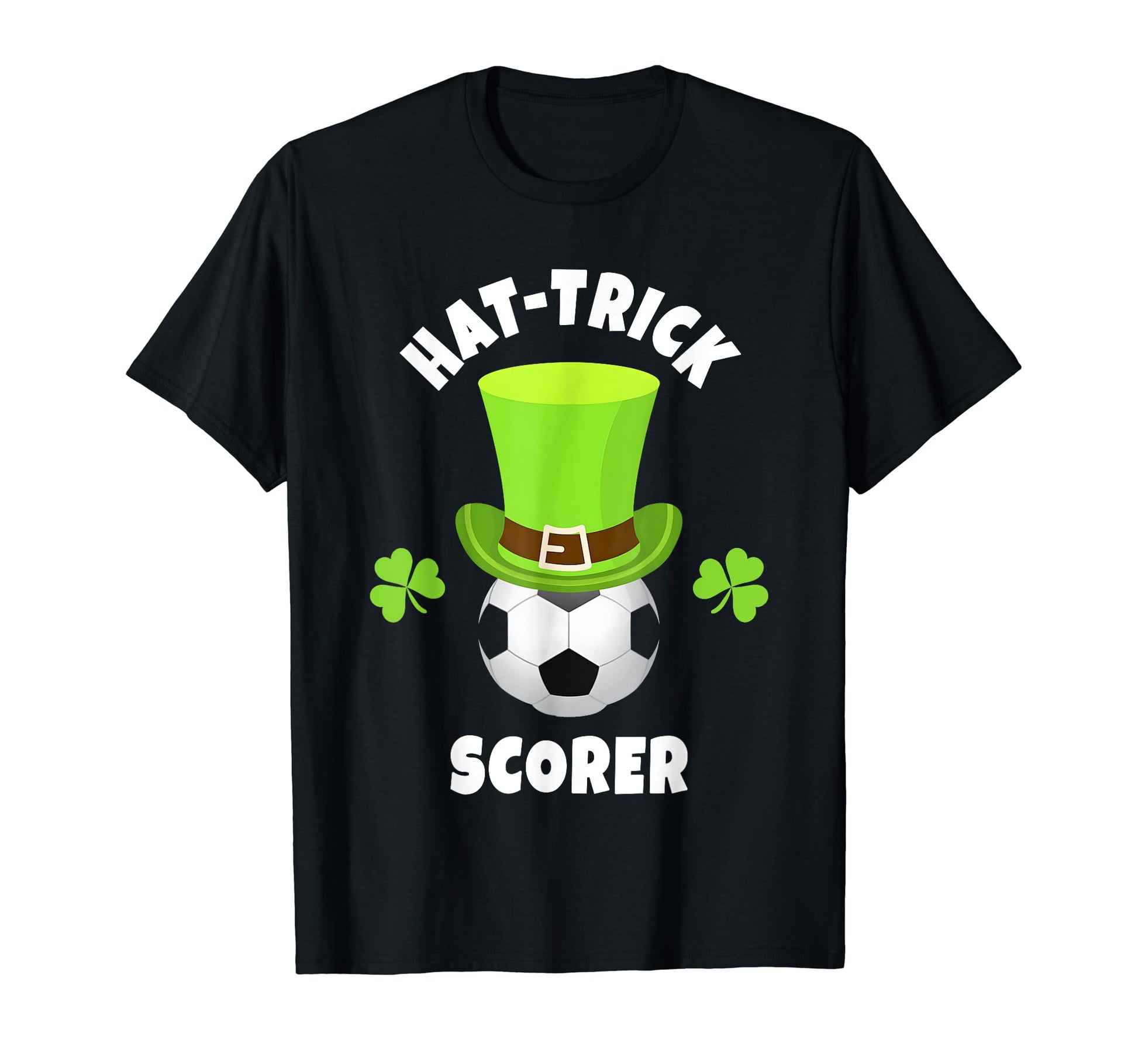 Soccer Team Striker St Patricks Day T-Shirt - Fun Novelty Design Men Women - T-Shirt, Sweatshirt, Hoodie