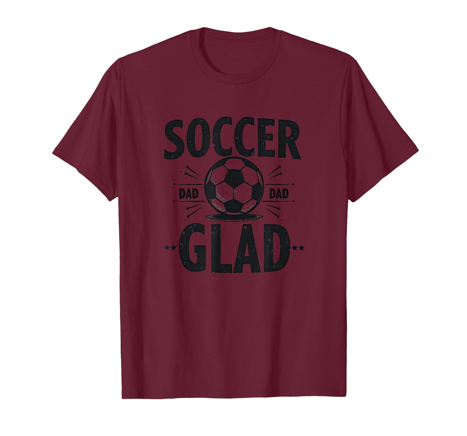 Soccer Dad Soccer Glad Proud Parent T-Shirt - Streetwear Style Unisex - T-Shirt, Sweatshirt, Hoodie