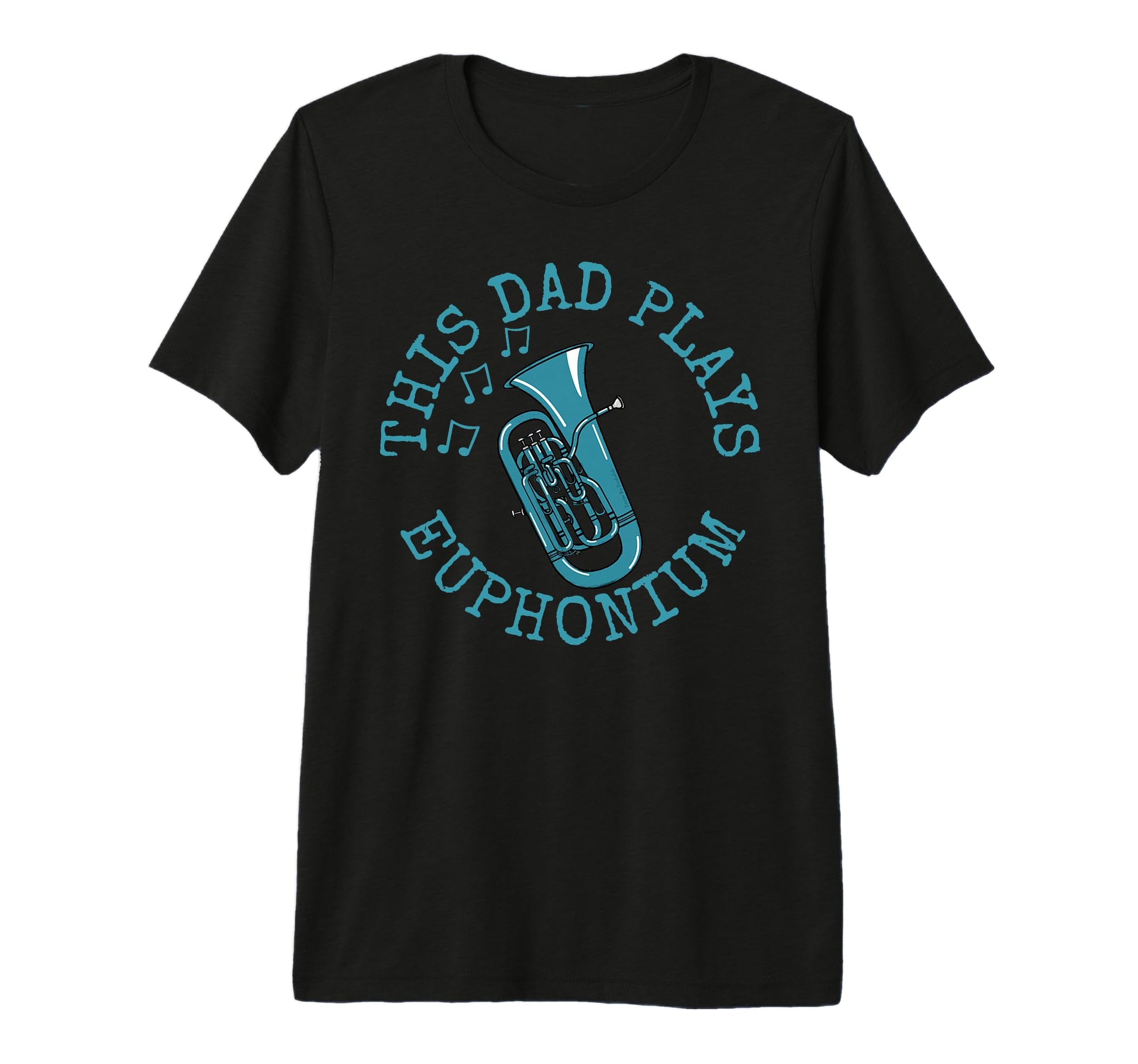 Mens This Dad Plays Euphonium T-Shirt - Casual Everyday Wear for Adults - T-Shirt, Sweatshirt, Hoodie