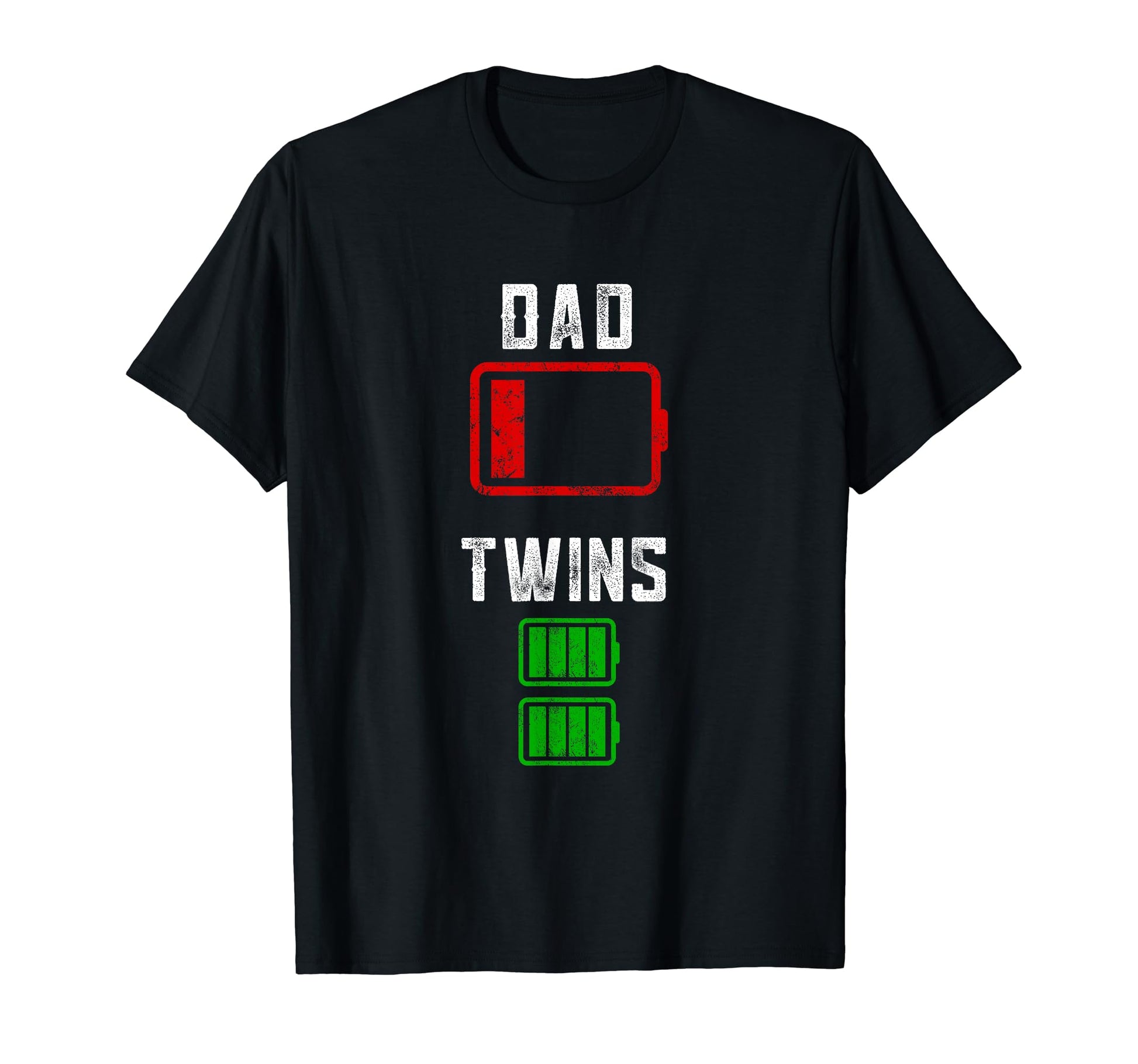 Twin Dad Gifts Low Battery Empty T-Shirt - Casual Everyday Wear Unisex - T-Shirt, Sweatshirt, Hoodie