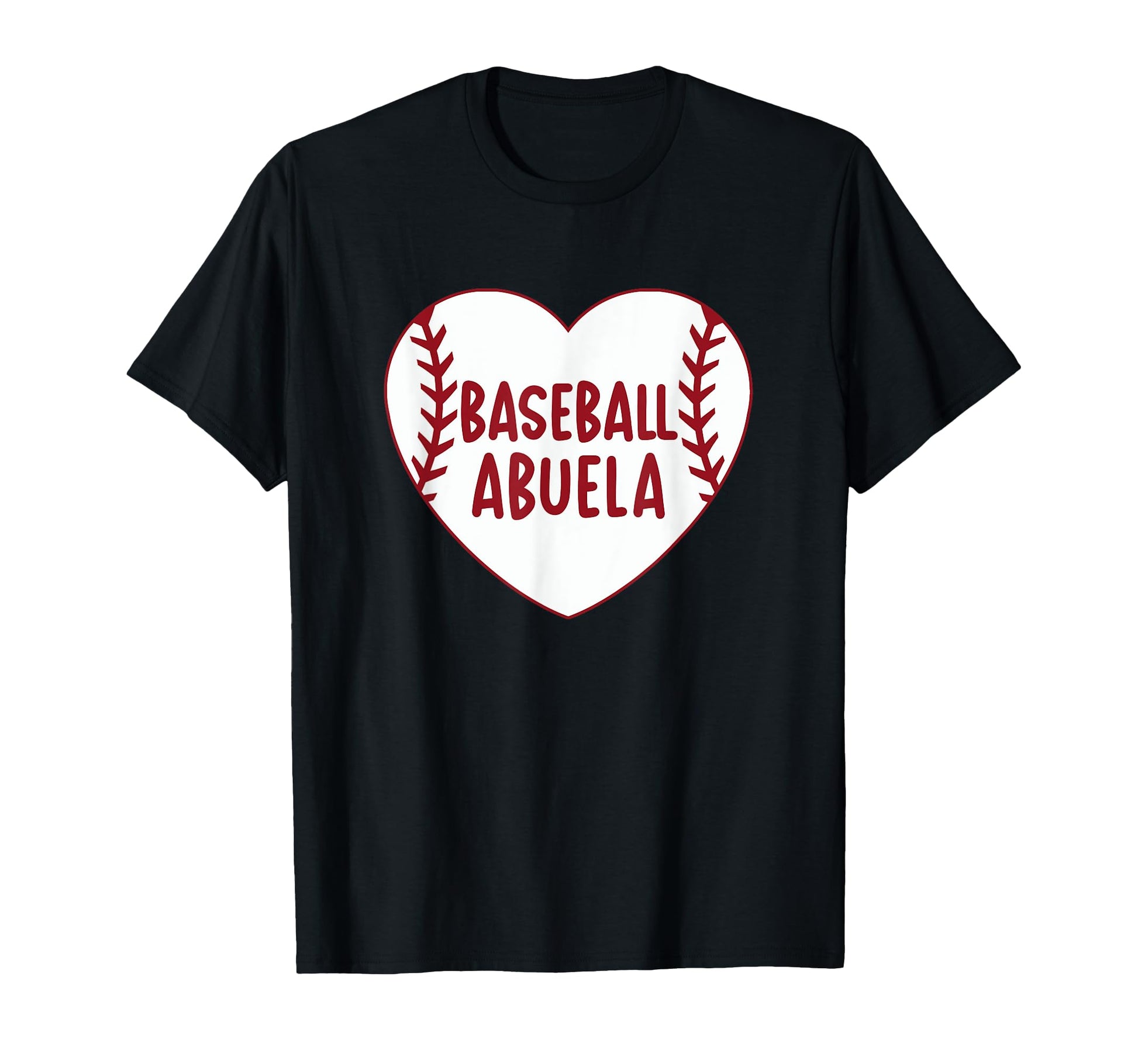 Baseball Abuela Heart Baseball Grandma T-Shirt - Trendy Graphic Unisex - T-Shirt, Sweatshirt, Hoodie