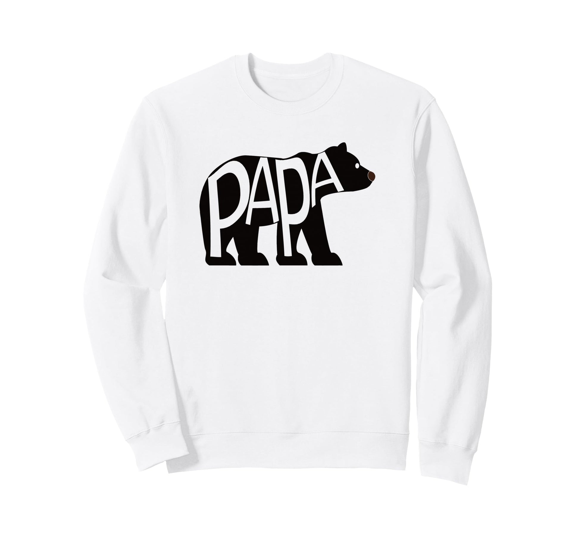Papa Dad Daddy Bear Sweatshirt - Casual Everyday Wear Men Women - T-Shirt, Sweatshirt, Hoodie