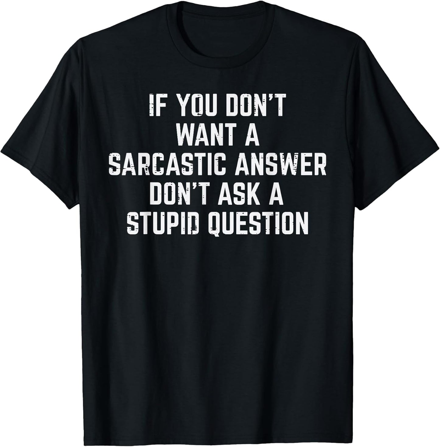 Funny Sayings Shirts For Men Women Kids Gifts Unisex T-shirt, Sweatshirt, Hoodie, Long Sleeve Tee - T-Shirt, Sweatshirt, Hoodie
