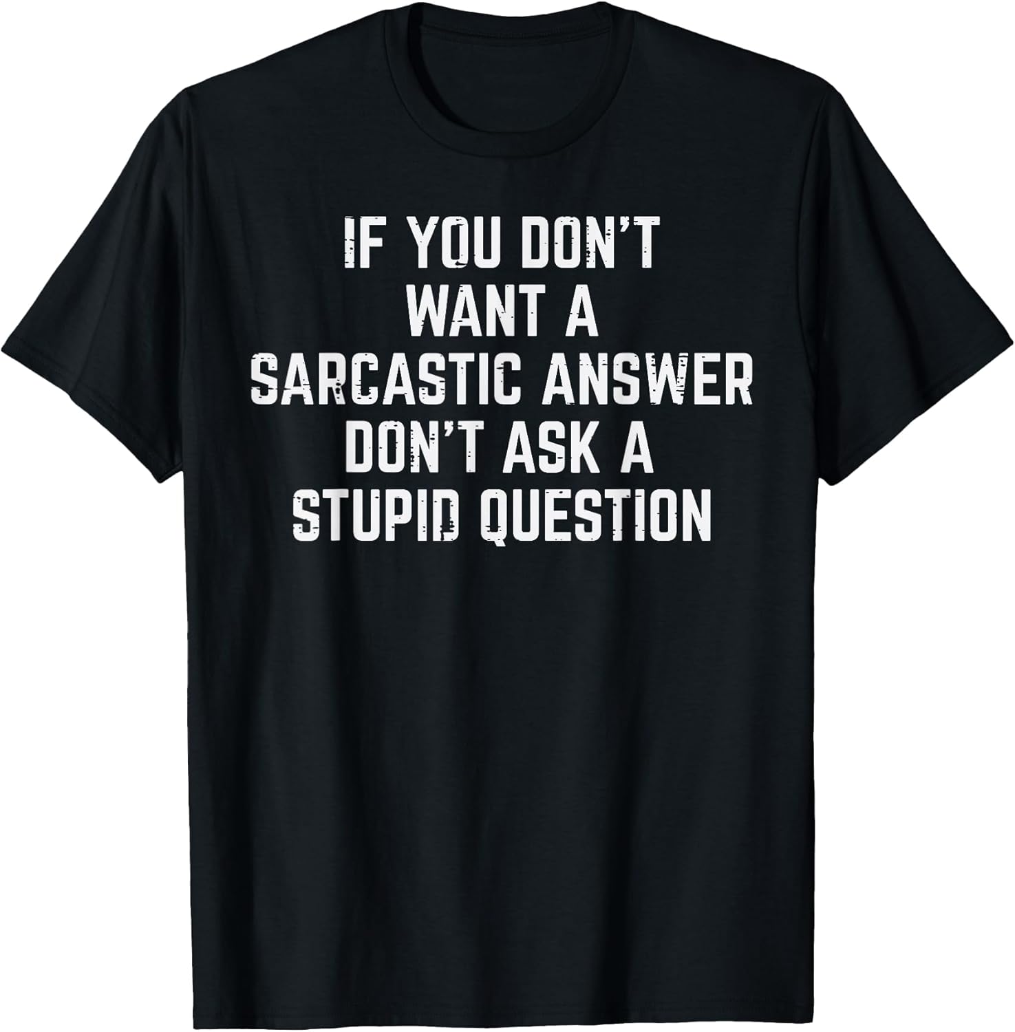Funny Sayings Shirts For Men Women Kids Gifts Unisex T-shirt, Sweatshirt, Hoodie, Long Sleeve Tee - T-Shirt, Sweatshirt, Hoodie