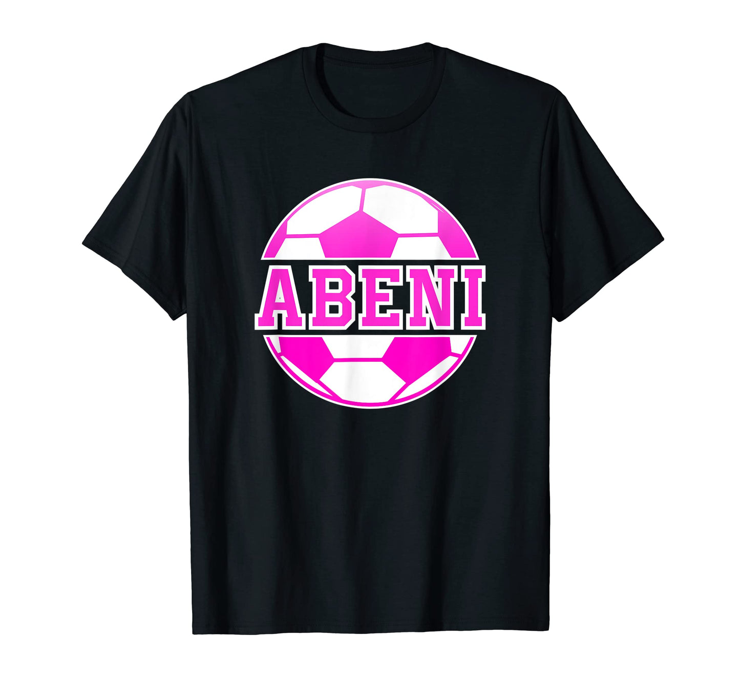 Abeni Name Soccer Play Football Sports T-Shirt - Novelty Apparel Unisex - T-Shirt, Sweatshirt, Hoodie