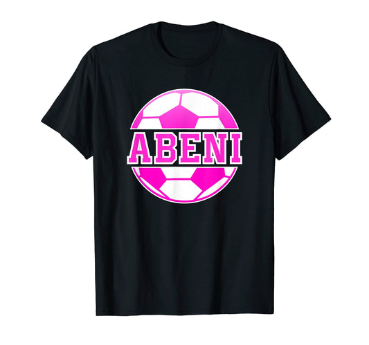 Abeni Name Soccer Play Football Sports T-Shirt - Novelty Apparel Unisex - T-Shirt, Sweatshirt, Hoodie