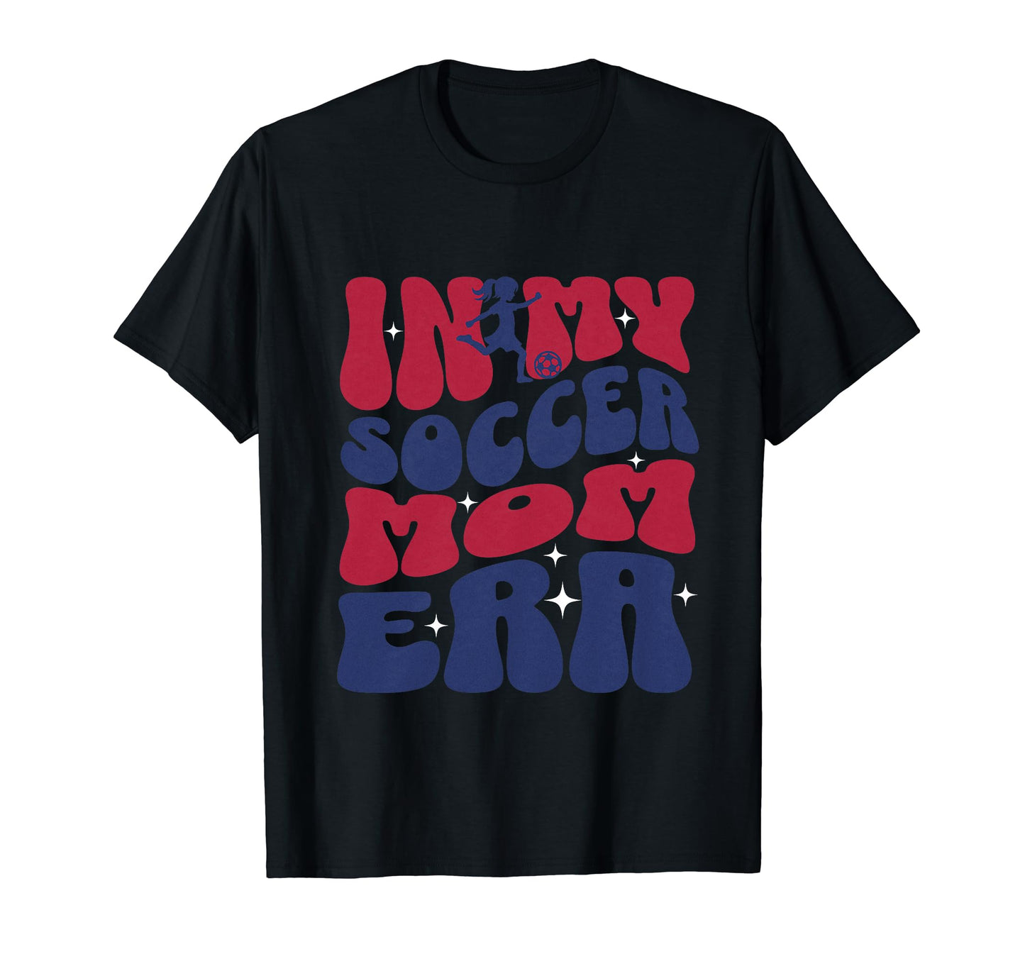 Groovy My Soccer Mom Era Football Soccer T-Shirt - Unique Graphic Unisex - T-Shirt, Sweatshirt, Hoodie