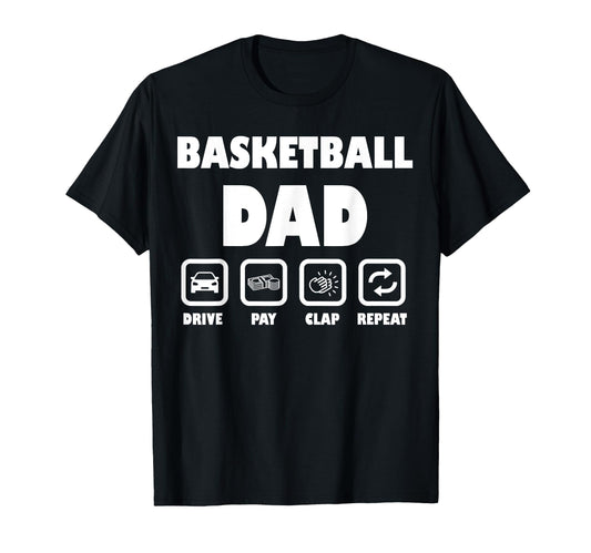 Basketball Dad Sport Supporting Dad T-Shirt - Novelty Apparel Men Women - T-Shirt, Sweatshirt, Hoodie