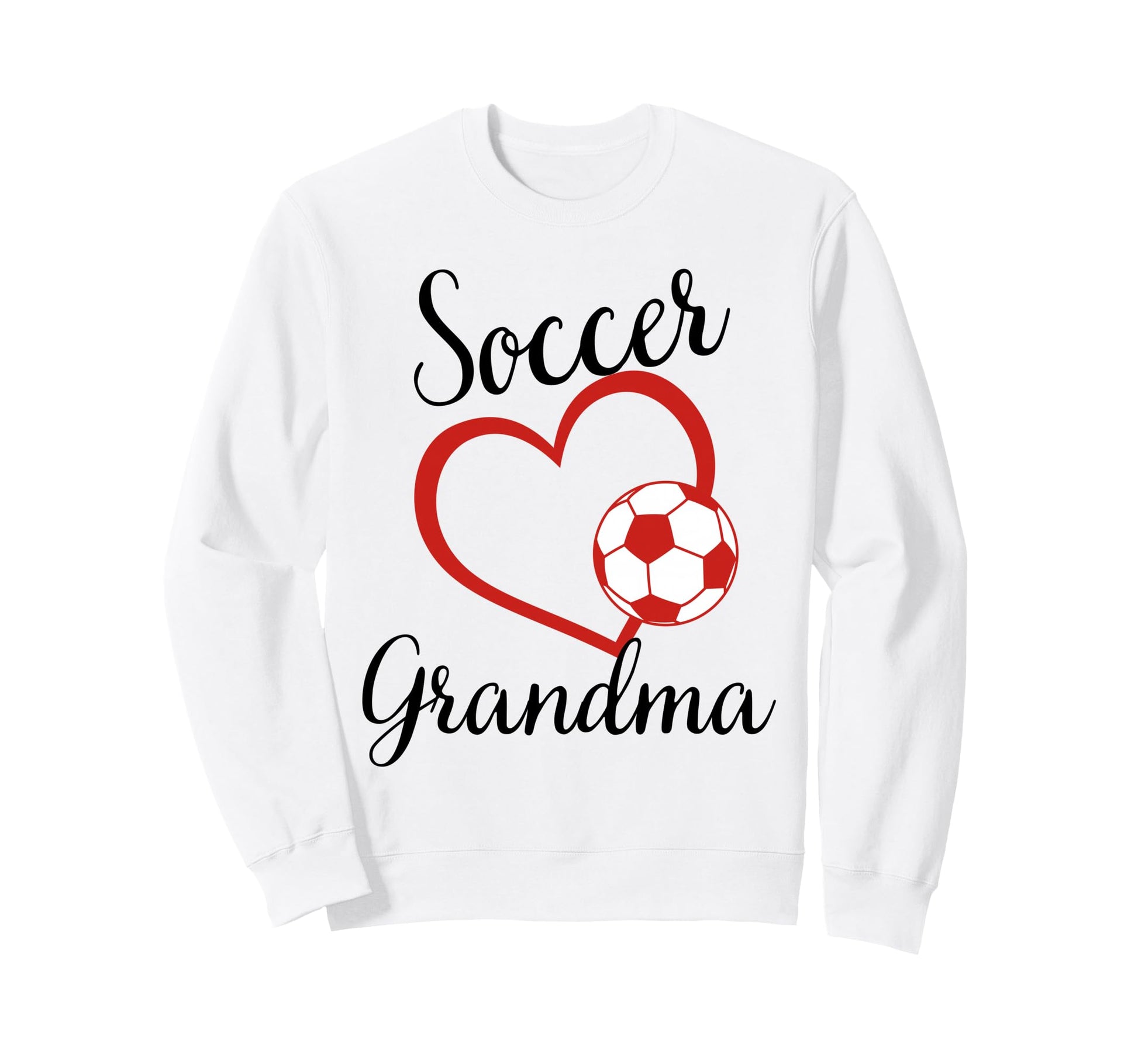 Funny Grandma Proud Soccer Lover Nana Sweatshirt - Unique Graphic Unisex - T-Shirt, Sweatshirt, Hoodie