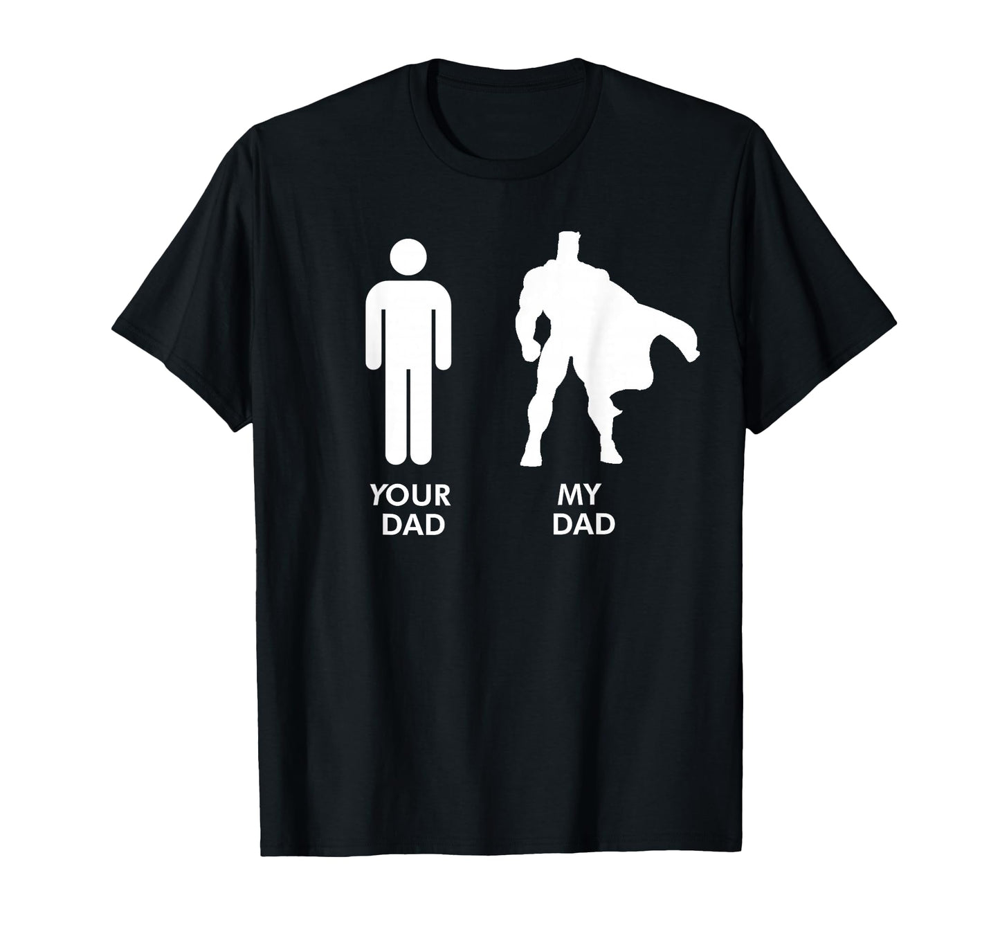 Your Dad Vs My Dad Father Day Superhero T-Shirt - Graphic Print for Adults - T-Shirt, Sweatshirt, Hoodie