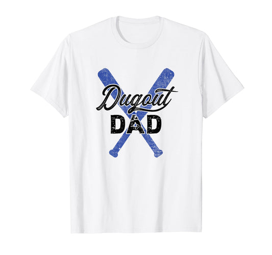 Baseball Dugout Dad Father Blue T-Shirt - Streetwear Style for Adults - T-Shirt, Sweatshirt, Hoodie