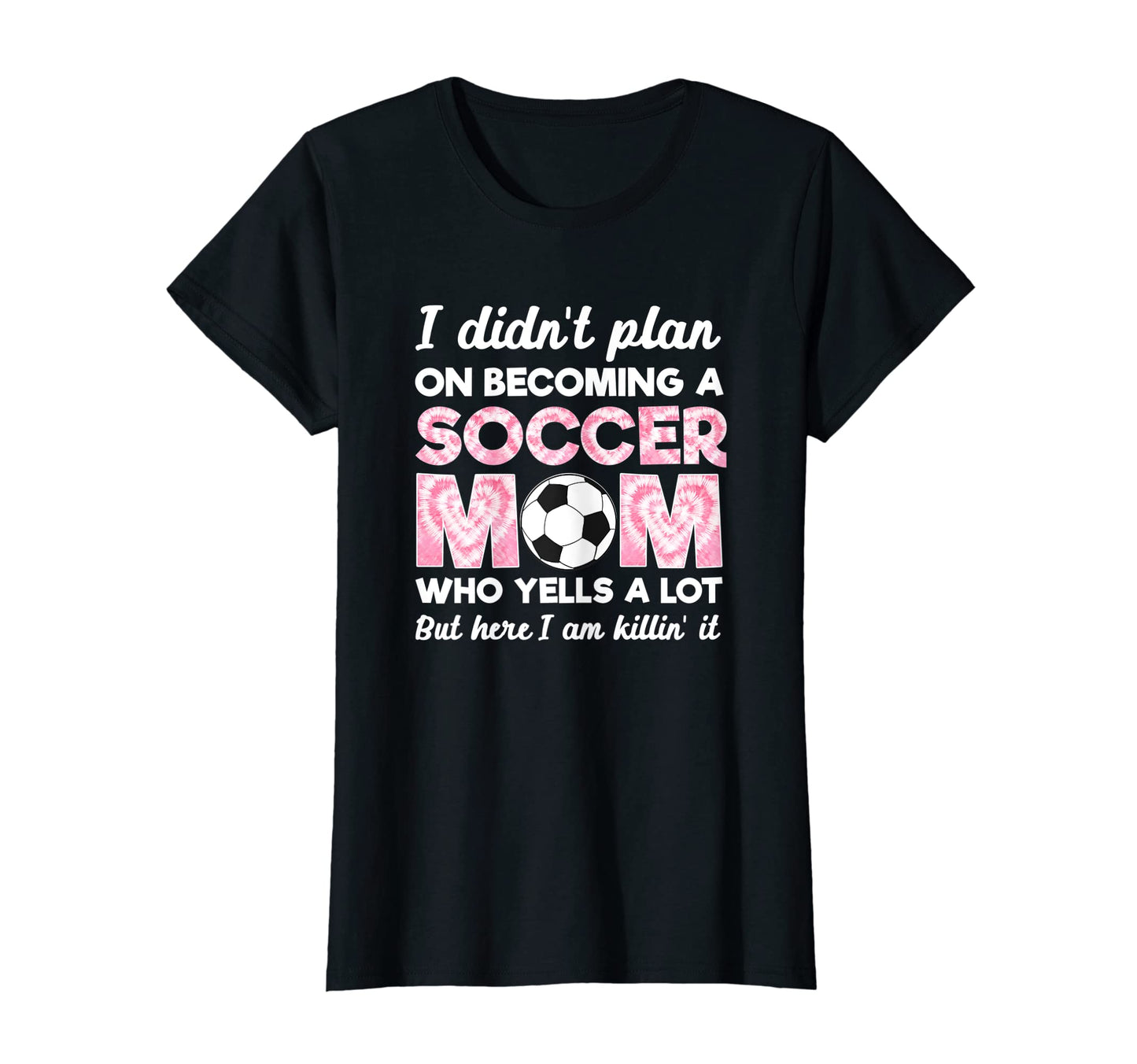 Womens I Didnt Plan Becoming Soccer T-Shirt - Trendy Graphic for Adults - T-Shirt, Sweatshirt, Hoodie
