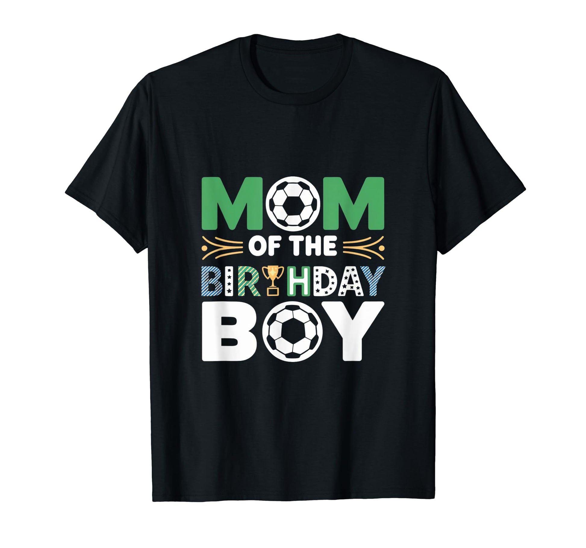 Mom And Dad Birthday Soccer Family T-Shirt - Streetwear Style Men Women - T-Shirt, Sweatshirt, Hoodie