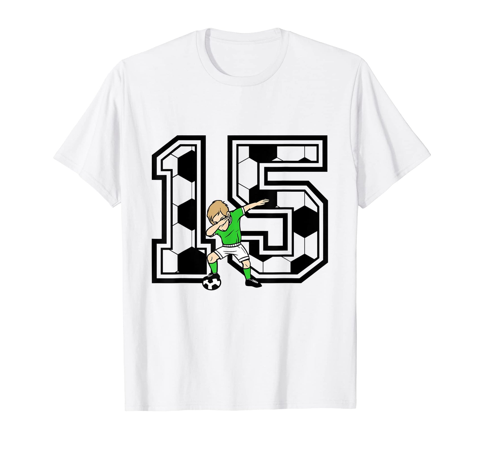 15 Year Old Soccer Player 15Th Birthday T-Shirt - Novelty Apparel Unisex - T-Shirt, Sweatshirt, Hoodie