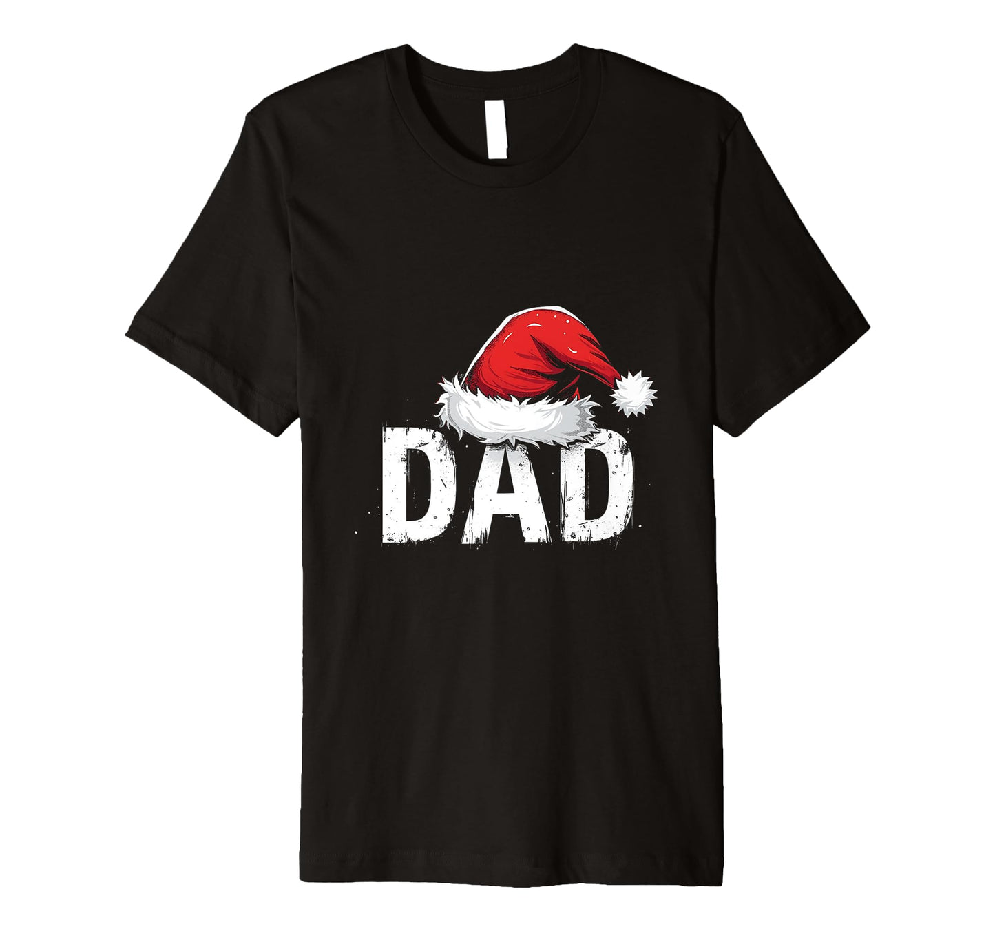 Santa Hat Dad T-Shirt - Novelty Apparel for Adults - T-Shirt, Sweatshirt, Hoodie