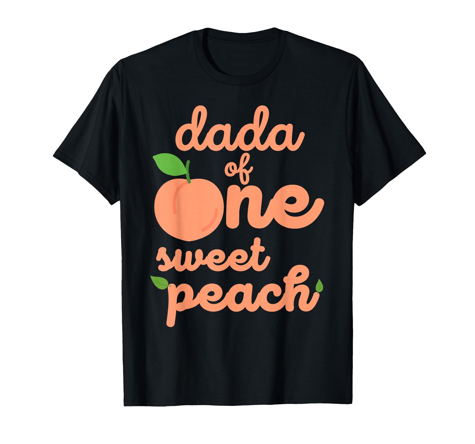 Dada Dad First Birthday One Sweet T-Shirt - Streetwear Style for Adults - T-Shirt, Sweatshirt, Hoodie