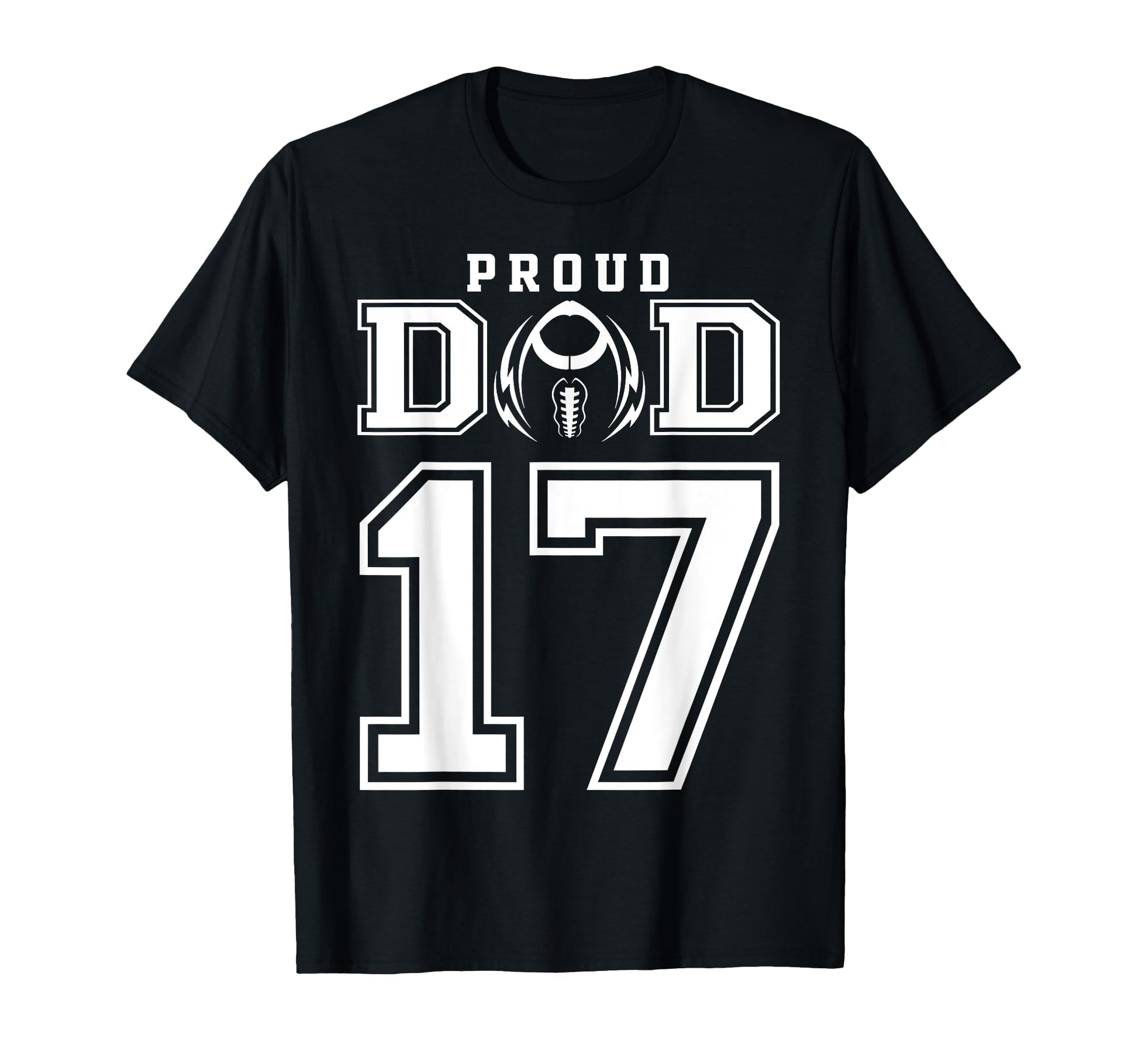 Custom Proud Football Dad Number 17 T-Shirt - Custom Art Print Unisex - T-Shirt, Sweatshirt, Hoodie