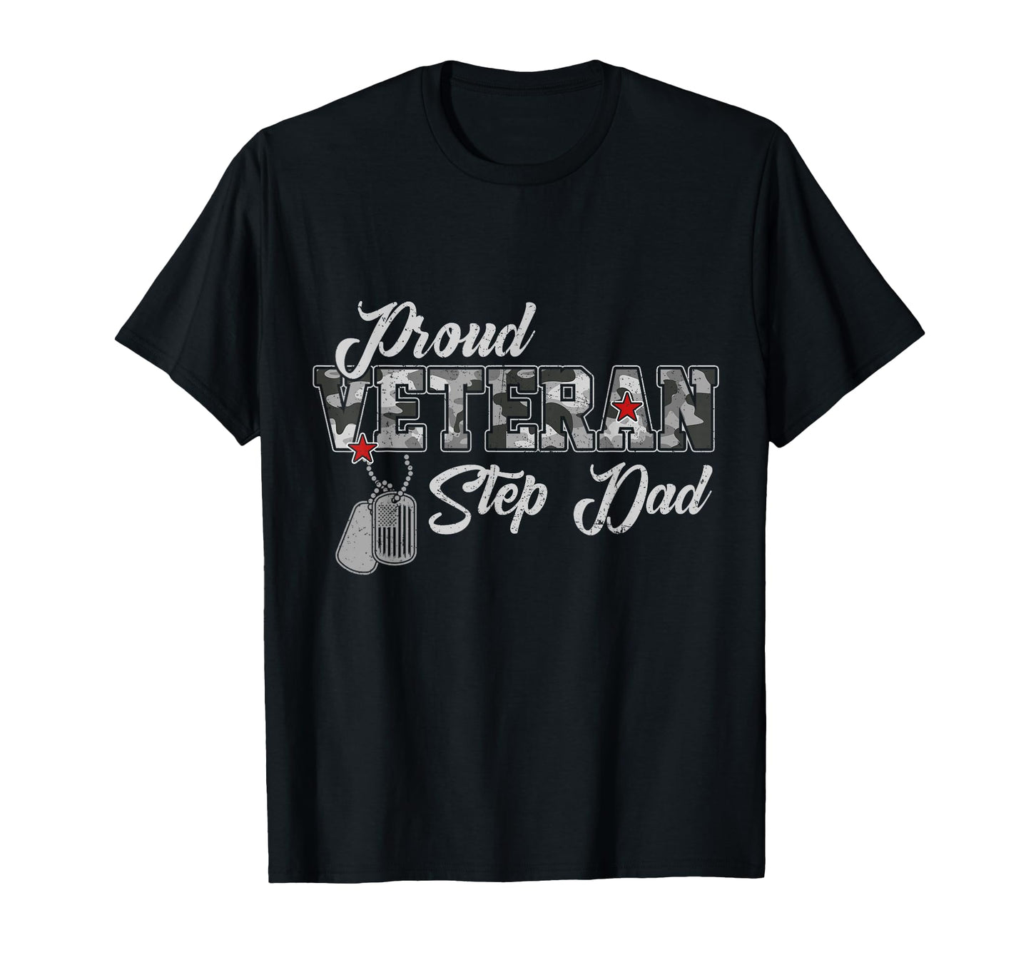 Proud Veteran Step Dad Camouflage Us T-Shirt - Minimalist Print Men Women - T-Shirt, Sweatshirt, Hoodie