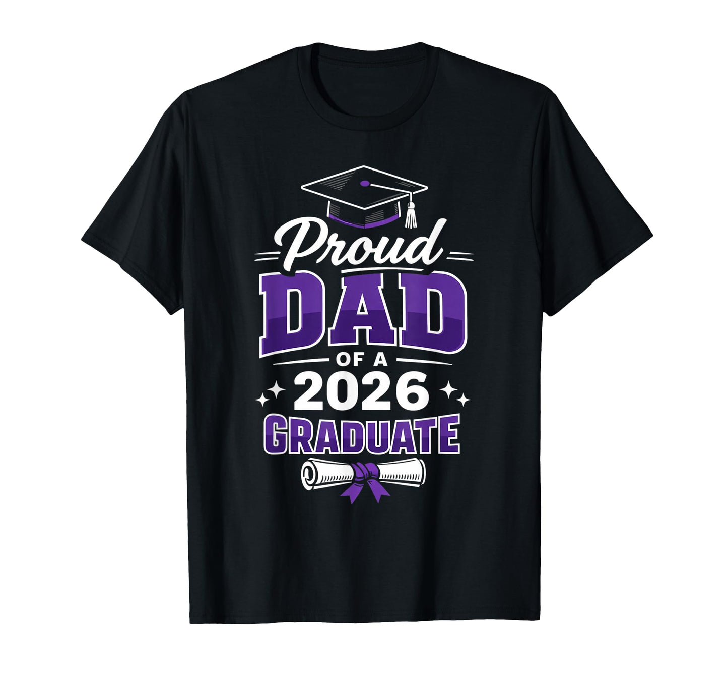 Proud Dad 2026 Graduate Funny T-Shirt - Aesthetic Graphic for Adults - T-Shirt, Sweatshirt, Hoodie