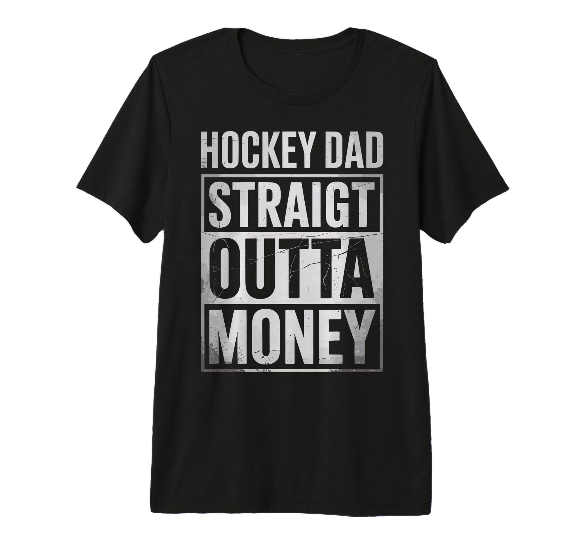Funny Ice Hockey Dad Straight Outta T-Shirt - Minimalist Print Unisex - T-Shirt, Sweatshirt, Hoodie