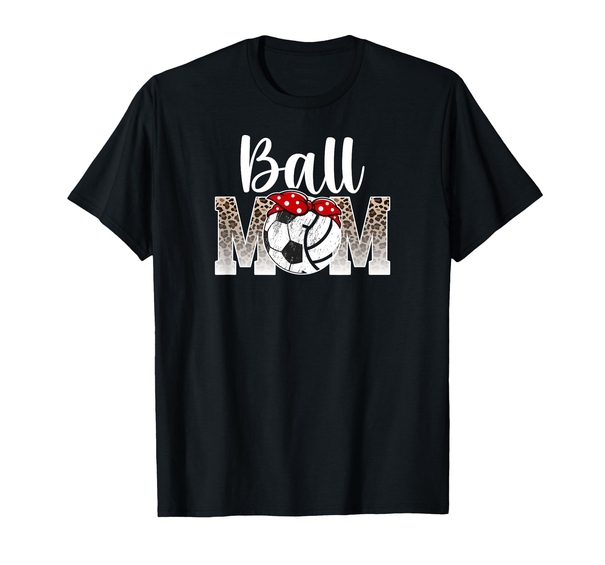 Ball Mom Soccer Volleyball Mom T-Shirt - Streetwear Style for Adults - T-Shirt, Sweatshirt, Hoodie