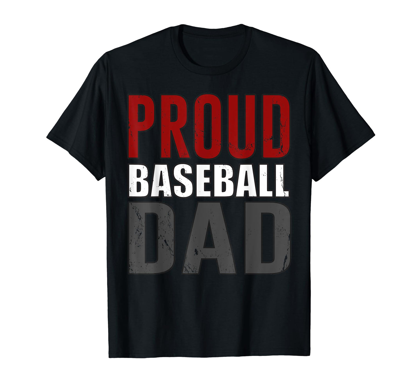 Awesome Distressed Proud Baseball Dad T-Shirt - Streetwear Style Men Women - T-Shirt, Sweatshirt, Hoodie