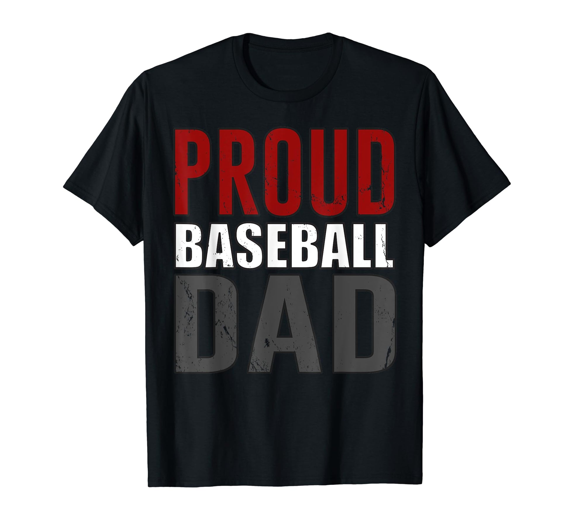 Awesome Distressed Proud Baseball Dad T-Shirt - Streetwear Style Men Women - T-Shirt, Sweatshirt, Hoodie