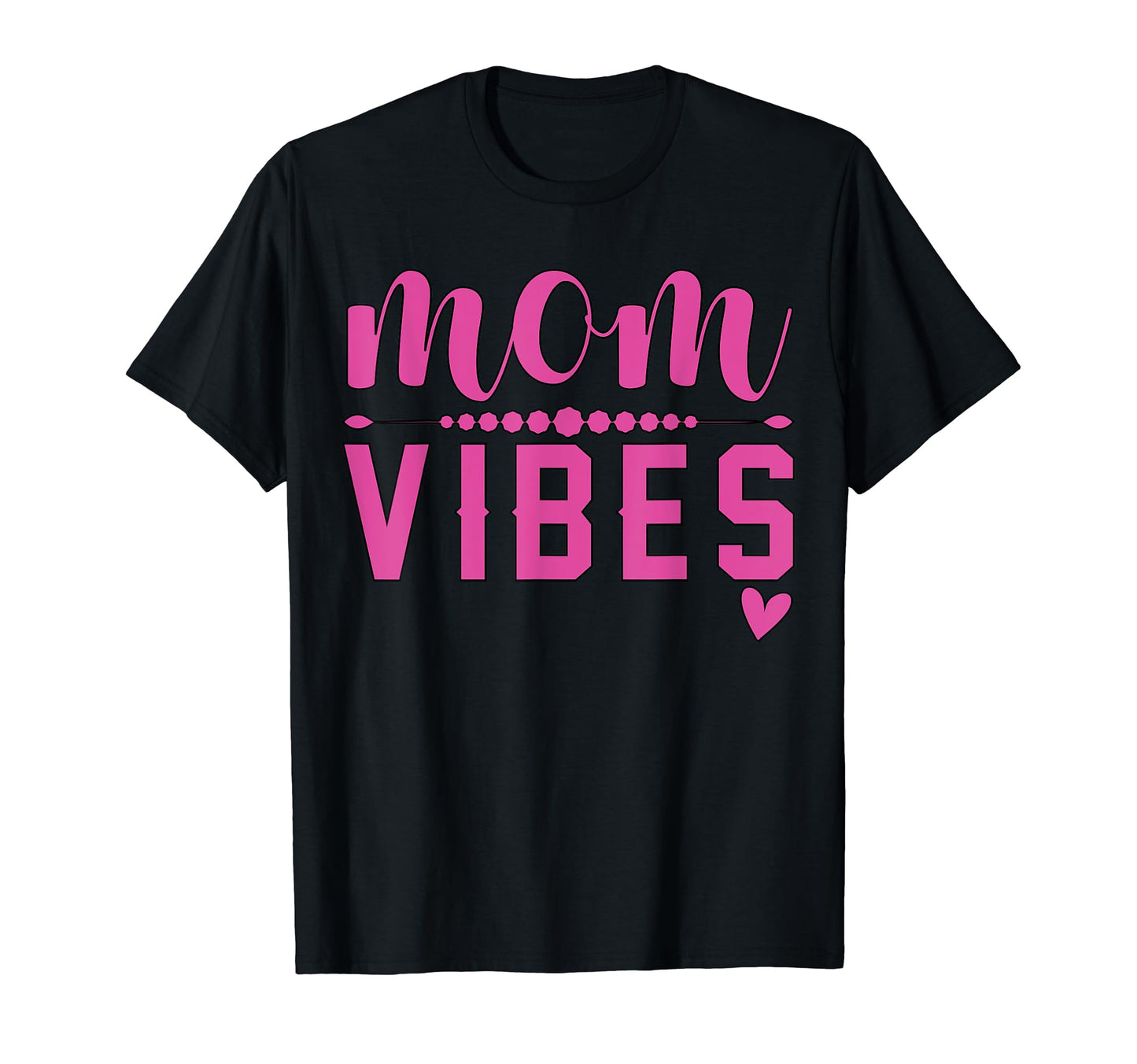 Womens Mom Vibes Funny Ladies Mom Vibes T-Shirt - Streetwear Style Unisex - T-Shirt, Sweatshirt, Hoodie