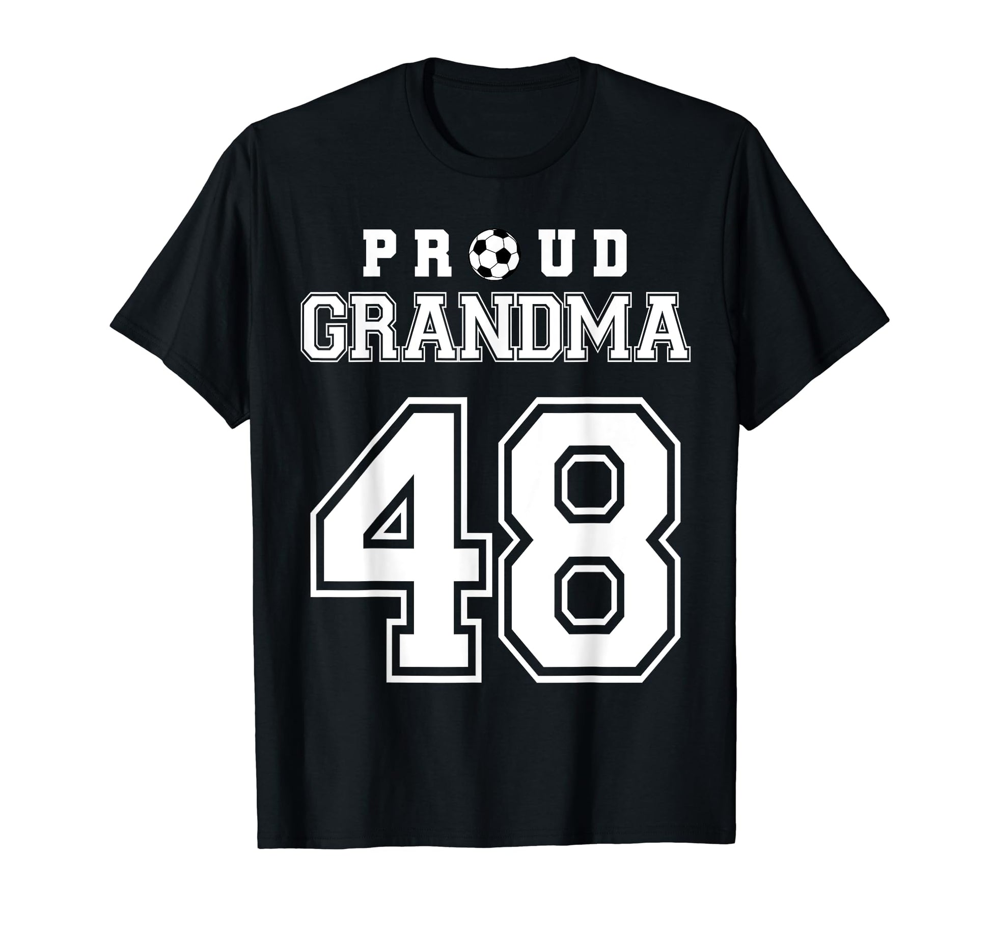 Number 48 Custom Proud Soccer Futbol T-Shirt - Graphic Print for Adults - T-Shirt, Sweatshirt, Hoodie