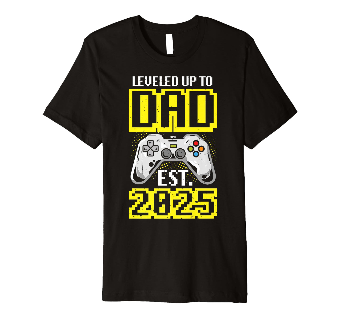 Mens Leveled Up To Dad Est 2025 Gamer T-Shirt - Unique Graphic for Adults - T-Shirt, Sweatshirt, Hoodie
