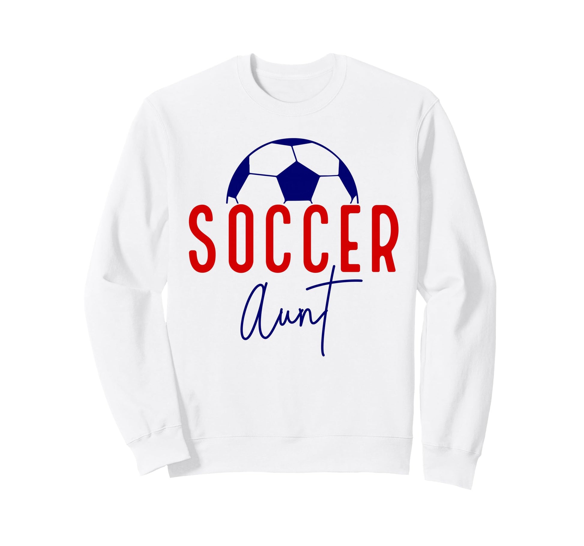 Soccer Aunt Soccer Ball Auntie Sweatshirt - Minimalist Print Men Women - T-Shirt, Sweatshirt, Hoodie