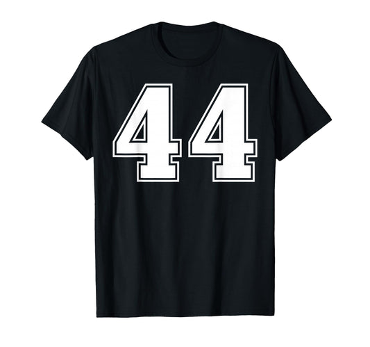 44 Number Forty Four Team Sports T-Shirt - Casual Everyday Wear Men Women - T-Shirt, Sweatshirt, Hoodie