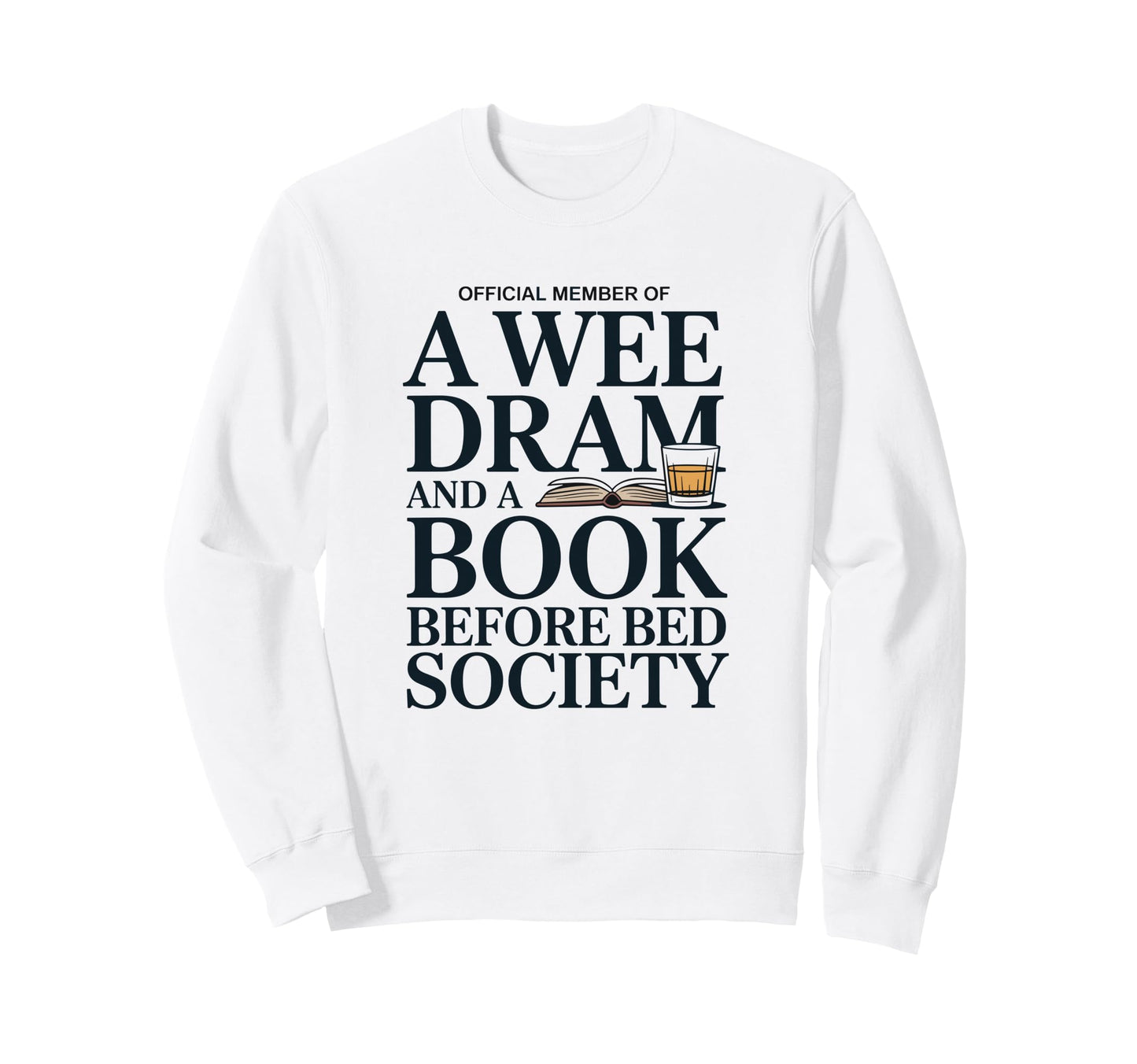 Dad Who Like Whiskey Before Bed Sweatshirt - Custom Art Print Men Women - T-Shirt, Sweatshirt, Hoodie