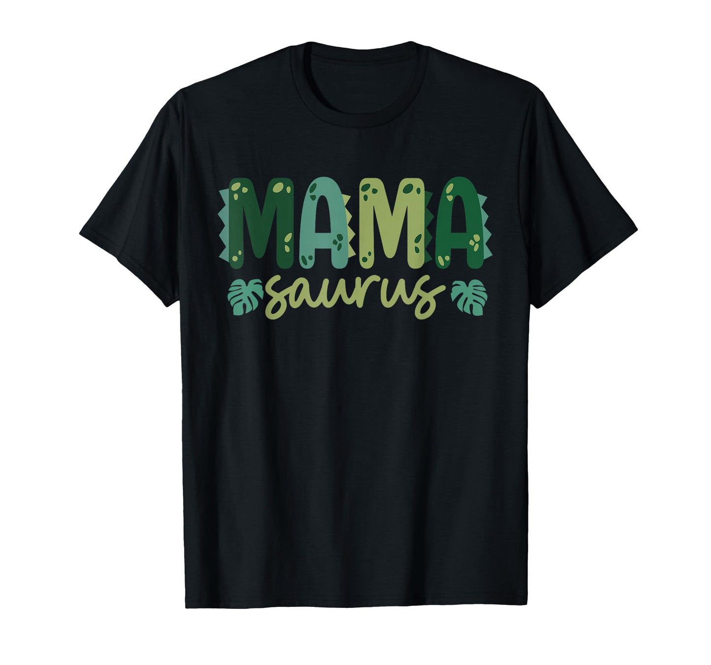Funny Mama Saurus Mom Dinosaur Birthday T-Shirt - Graphic Print Unisex - T-Shirt, Sweatshirt, Hoodie