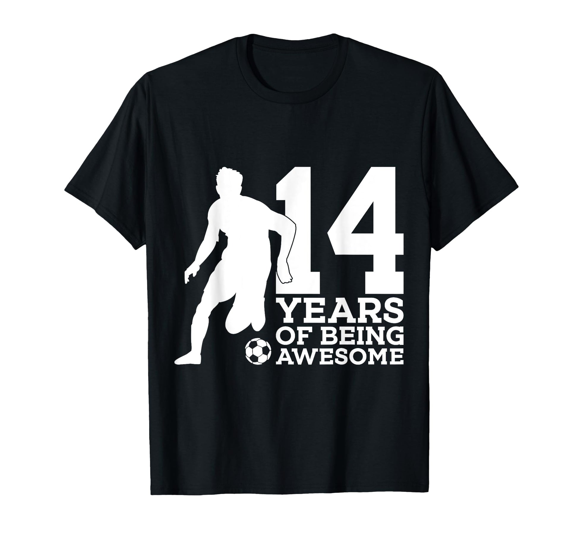 14 Years Being Awesome Soccer 14Th T-Shirt - Custom Art Print Unisex - T-Shirt, Sweatshirt, Hoodie