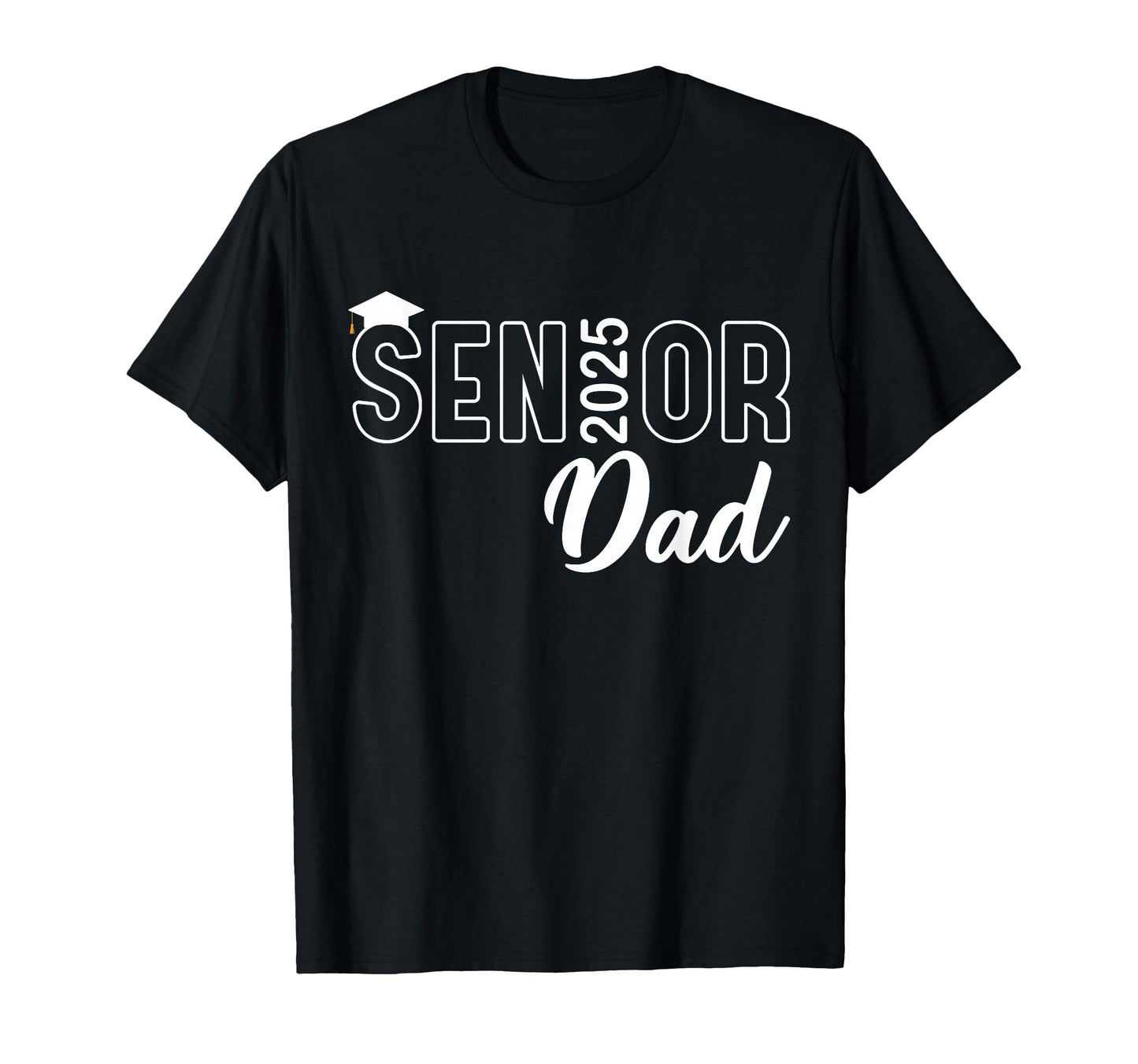 Proud Senior Dad 2025 Senior 2025 Dad T-Shirt - Novelty Apparel Unisex - T-Shirt, Sweatshirt, Hoodie