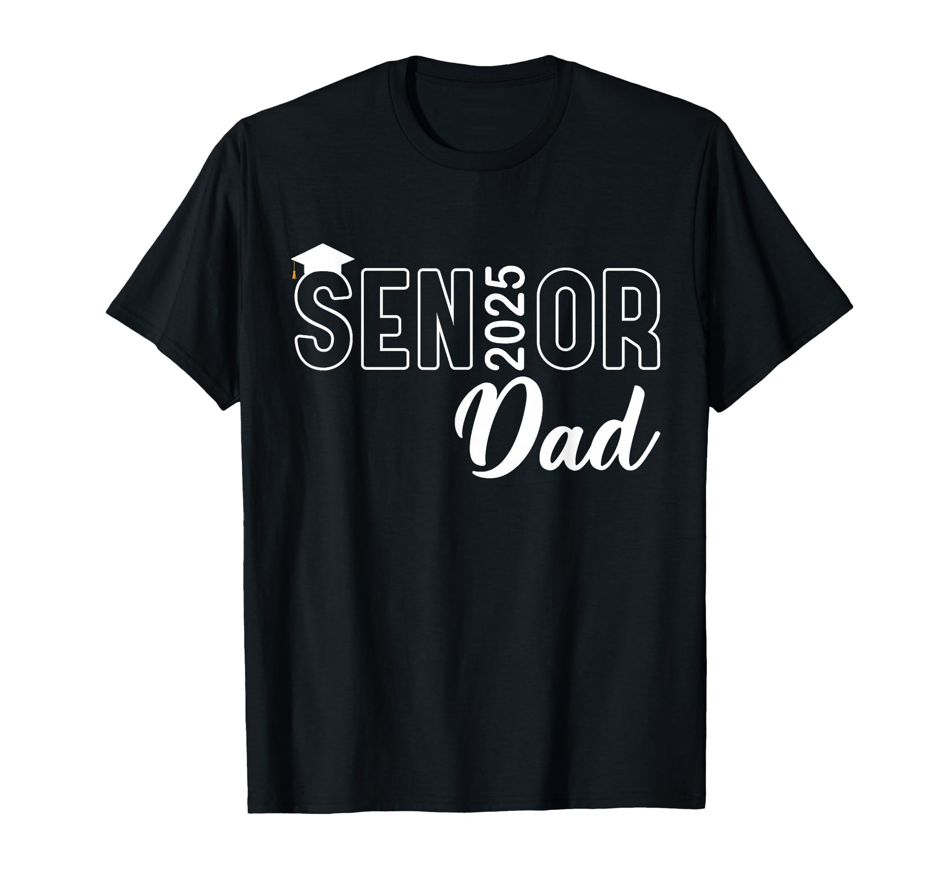 Proud Senior Dad 2025 Senior 2025 Dad T-Shirt - Novelty Apparel Unisex - T-Shirt, Sweatshirt, Hoodie