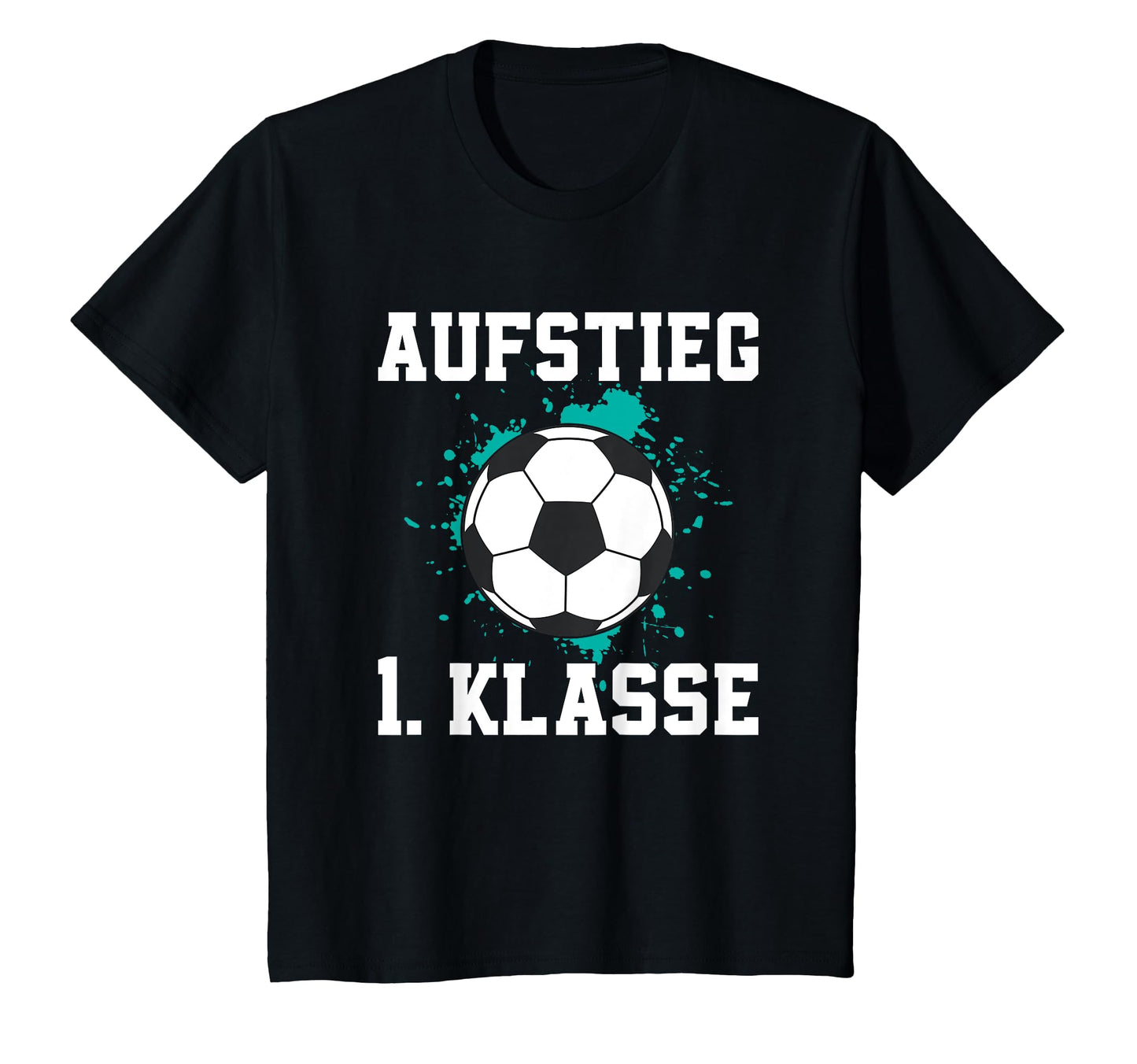 First Class Soccer School Child First T-Shirt - Graphic Print for Adults - T-Shirt, Sweatshirt, Hoodie
