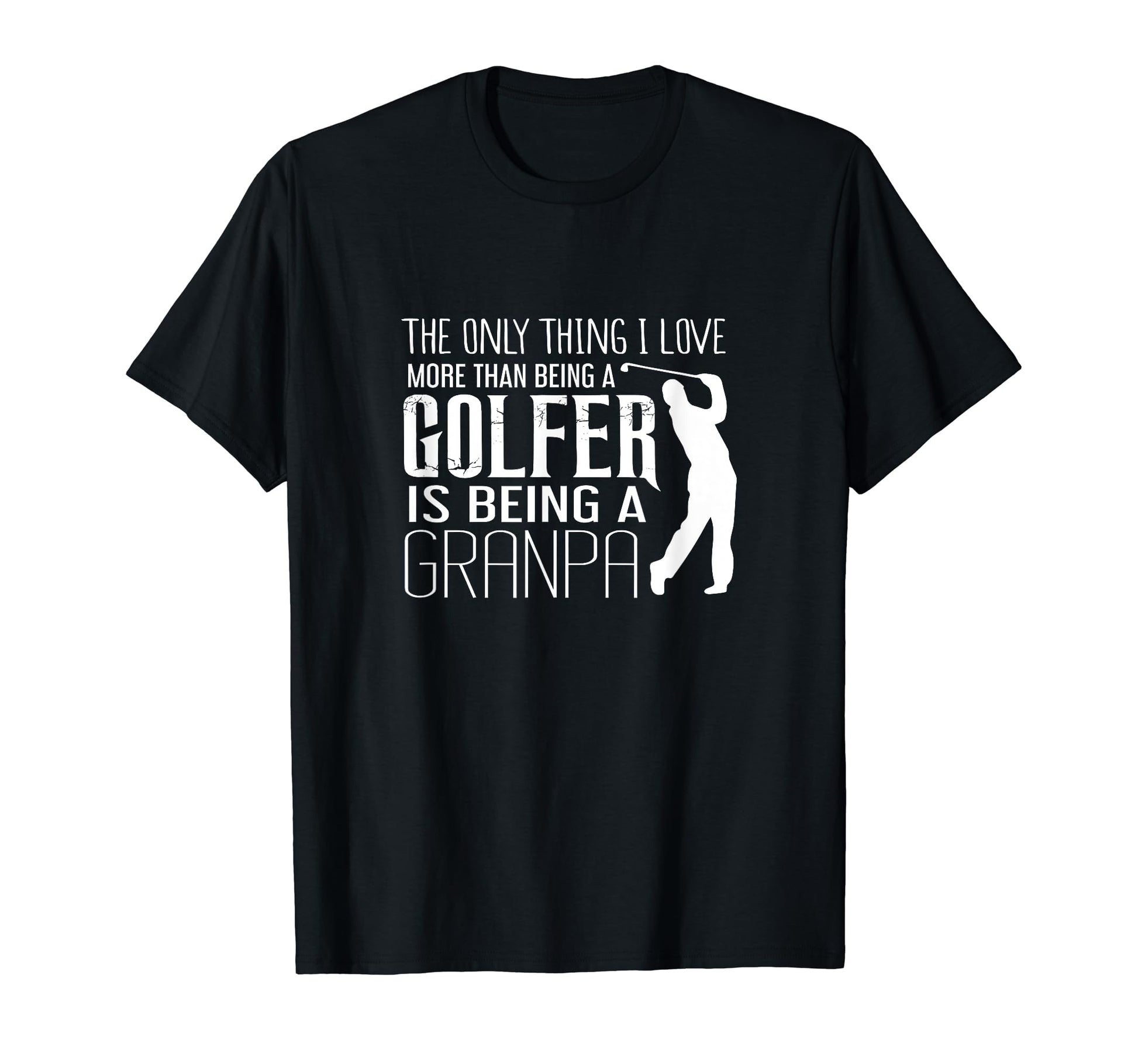 Grandpa Over Golfer Grandpa Golf T-Shirt - Minimalist Print Unisex - T-Shirt, Sweatshirt, Hoodie