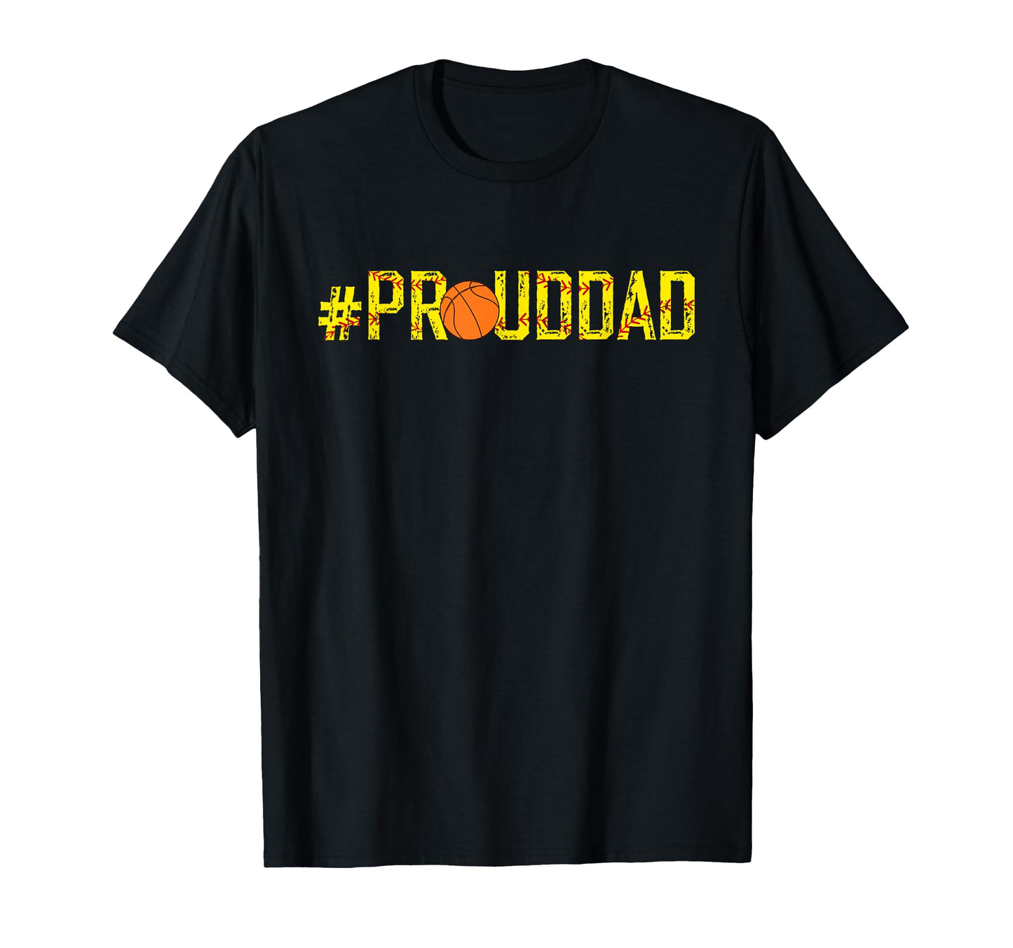 Proud Dad Softball Basketball Dad T-Shirt - Custom Art Print for Adults - T-Shirt, Sweatshirt, Hoodie